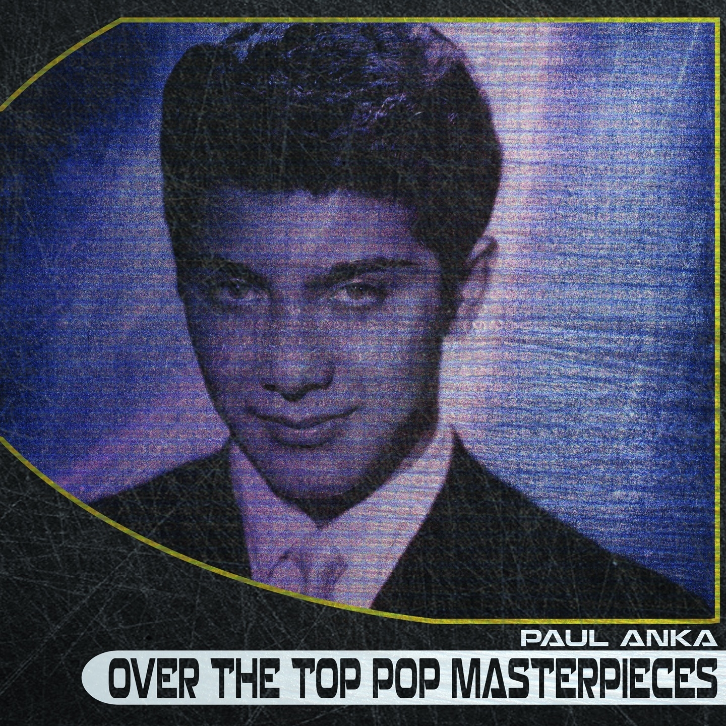 Over the Top Pop Masterpieces (Remastered)
