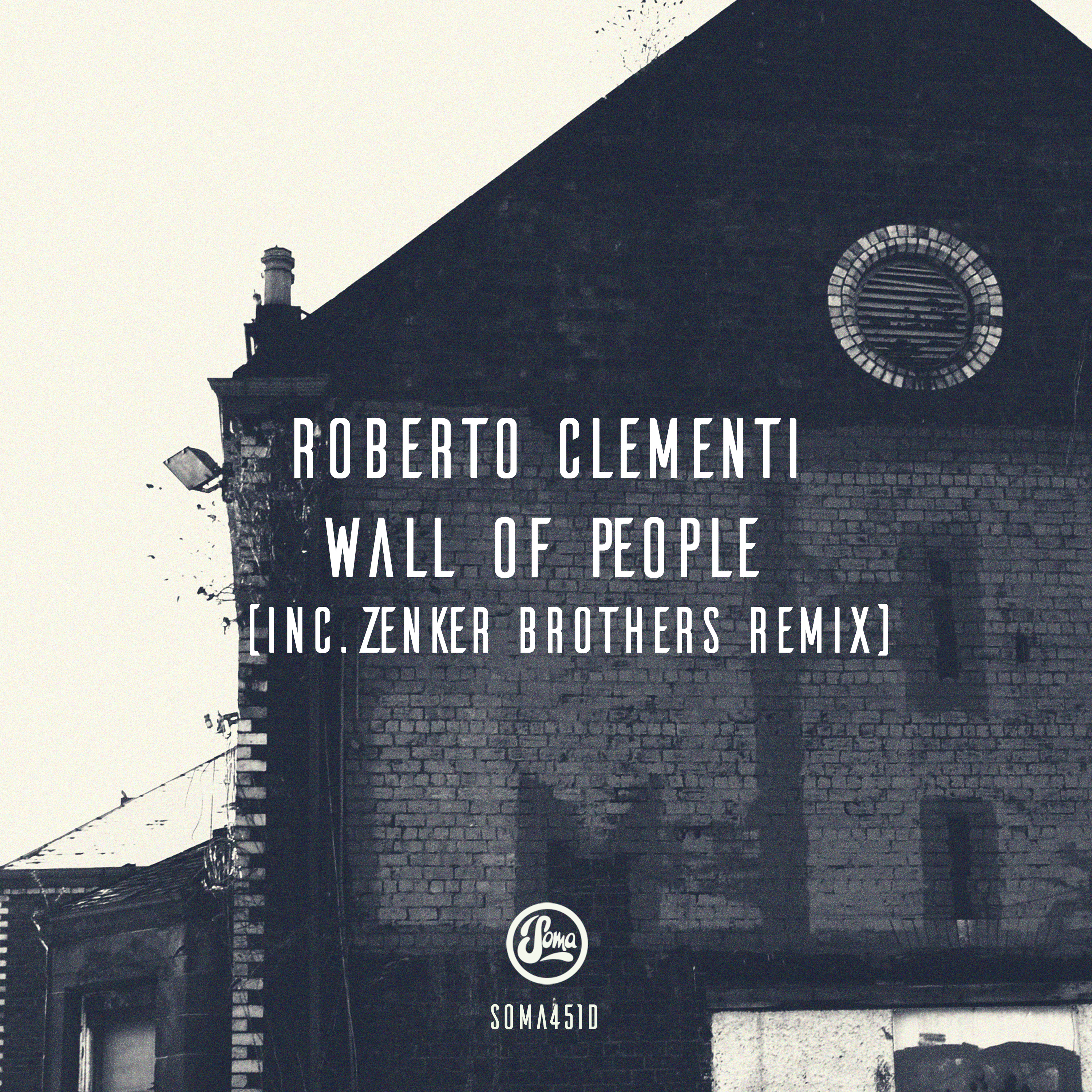 Wall of People (Zenker Brothers Remix)