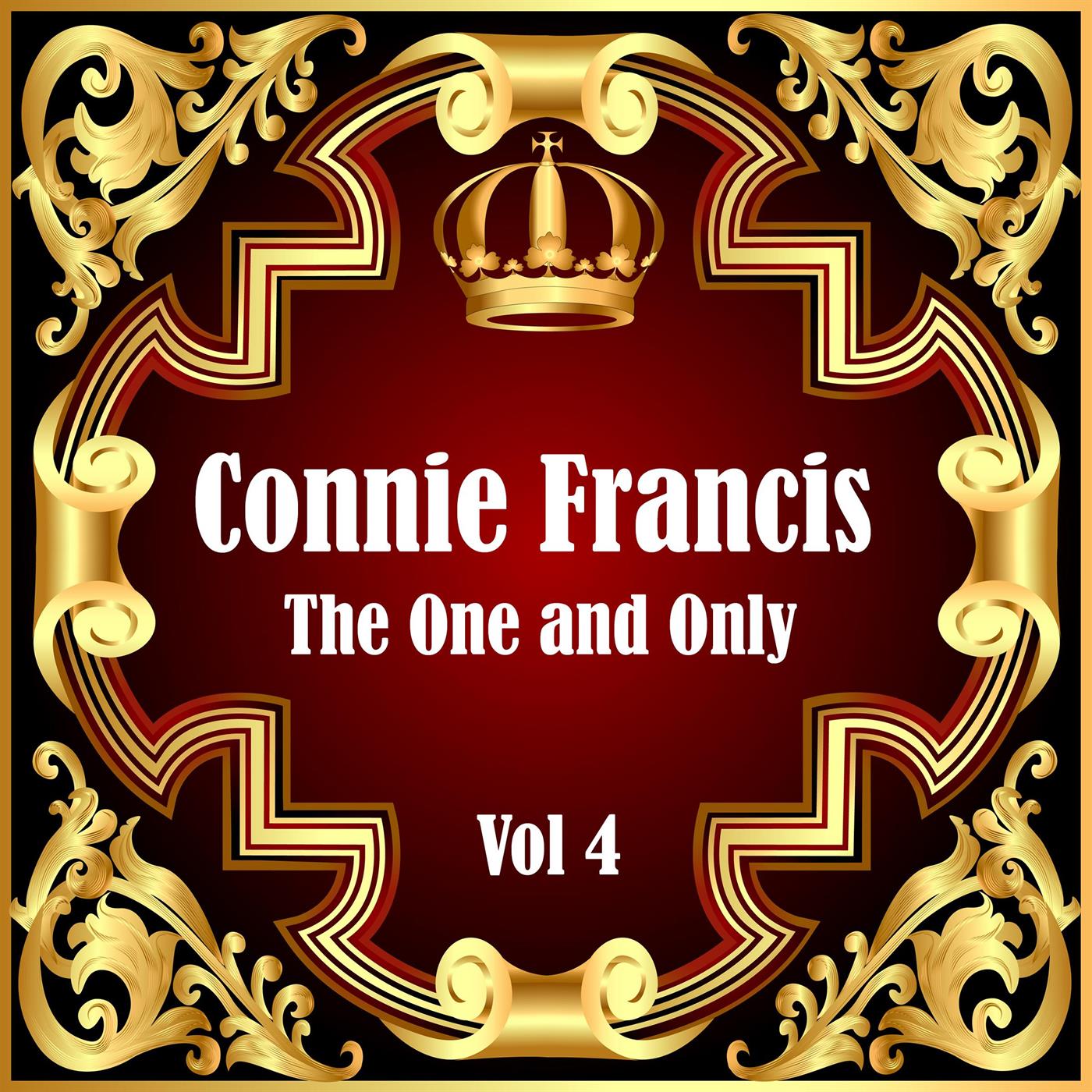 Connie Francis: The One and Only Vol 4