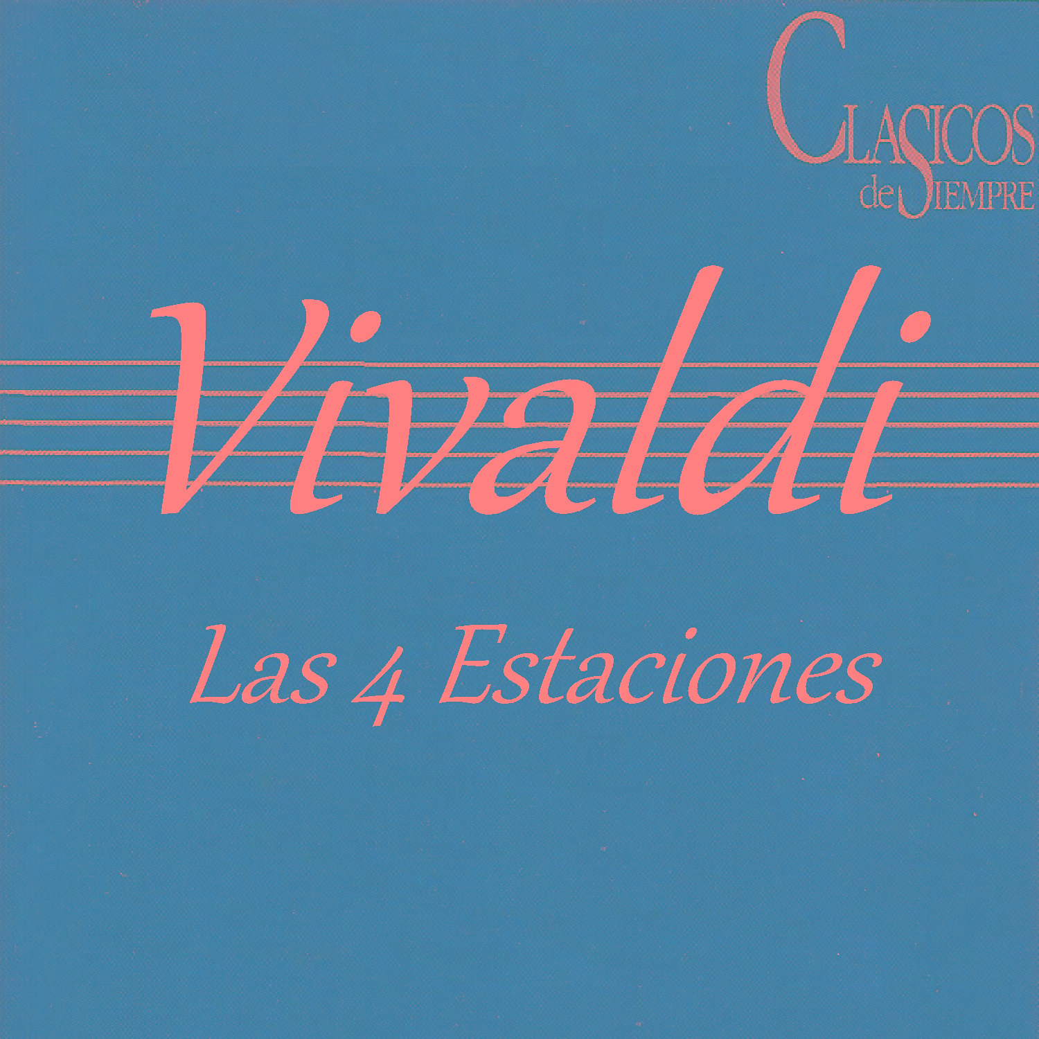 Clasicos de Siempre - Vivaldi