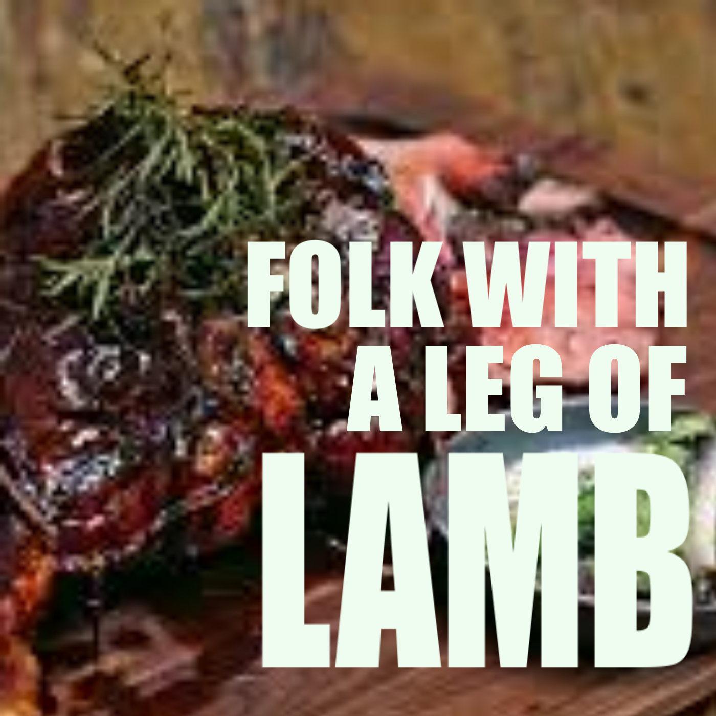 Folk With A Leg Of Lamb