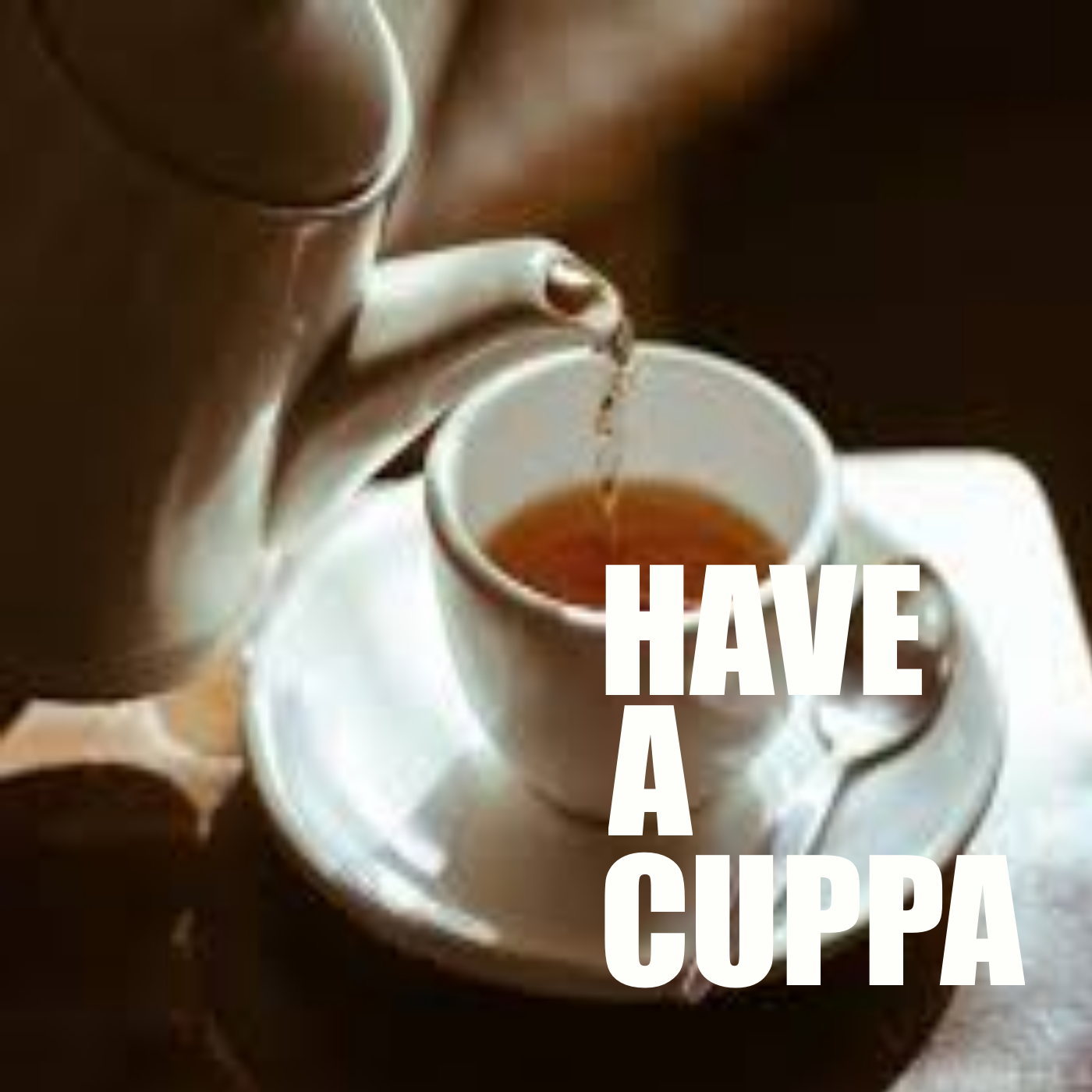 Have A Cuppa
