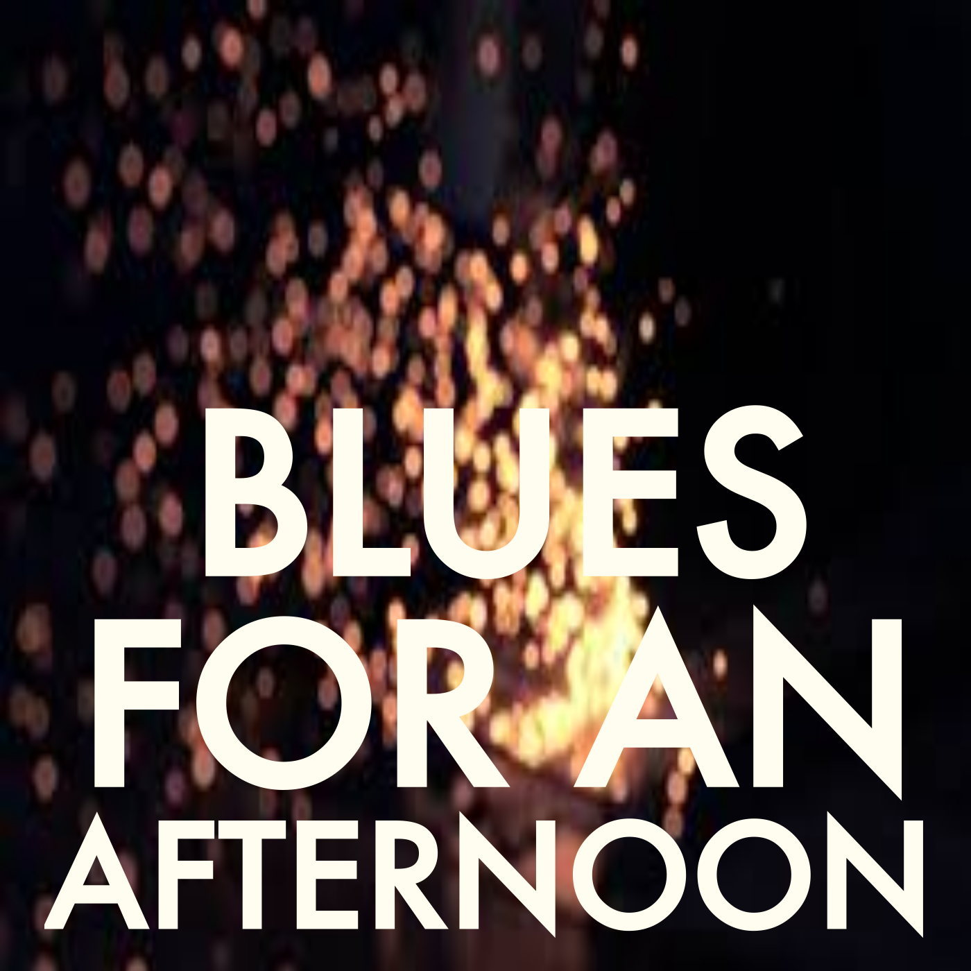 Blues For An Afternoon