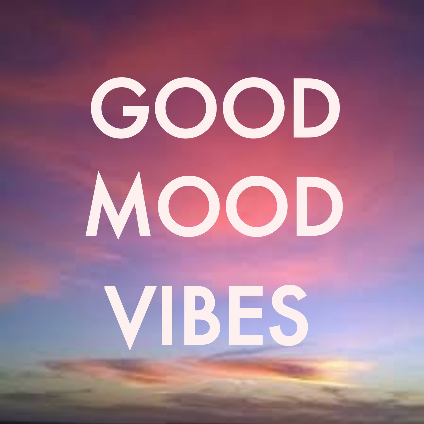 Good Mood Vibes