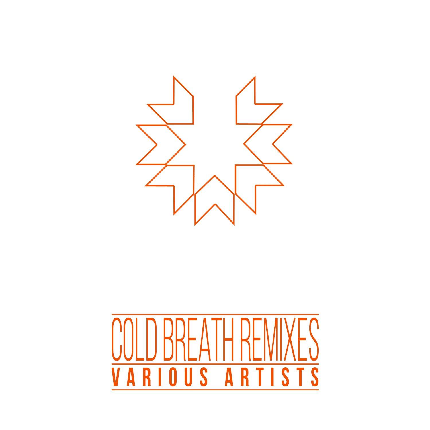 Cold Breath Remixes