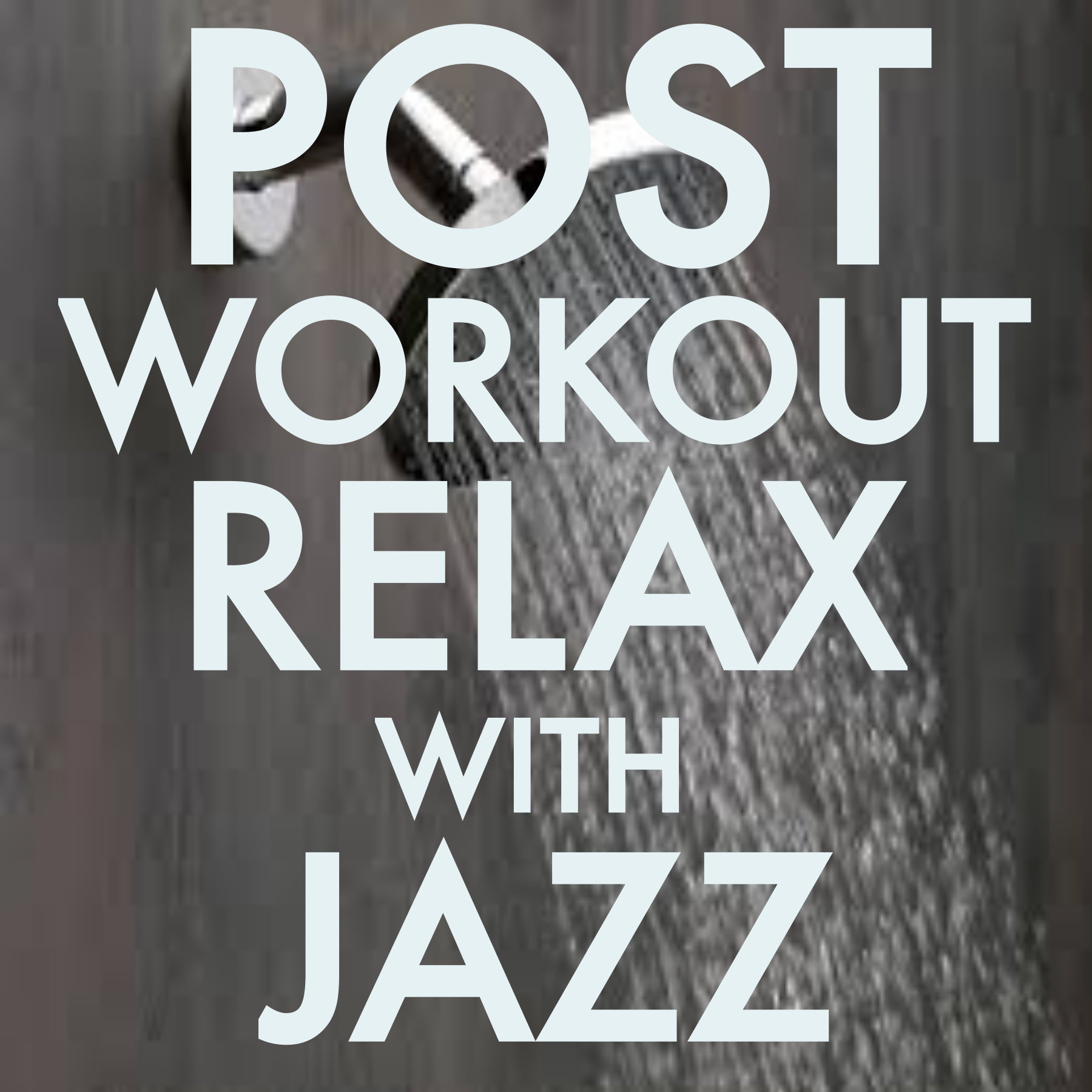 Post Workout Jazz Relax