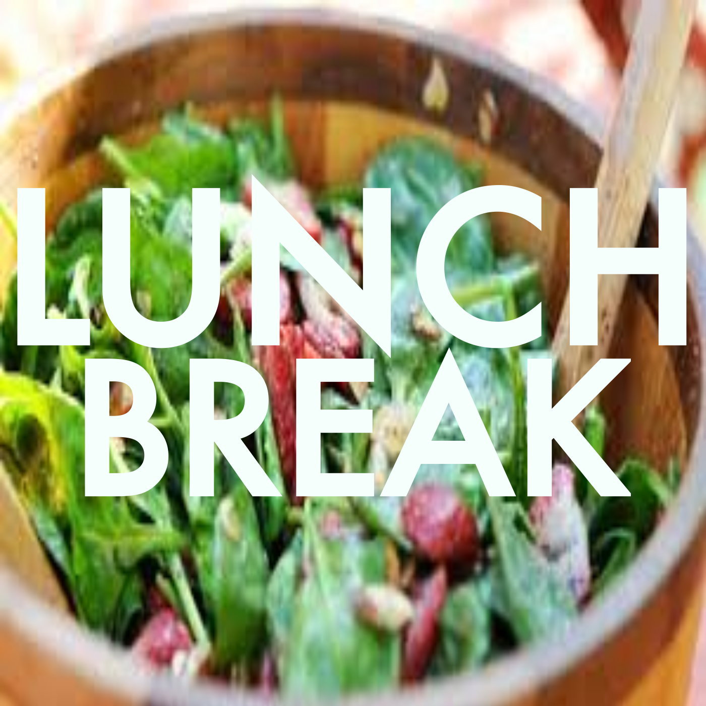 Lunch Break Mix