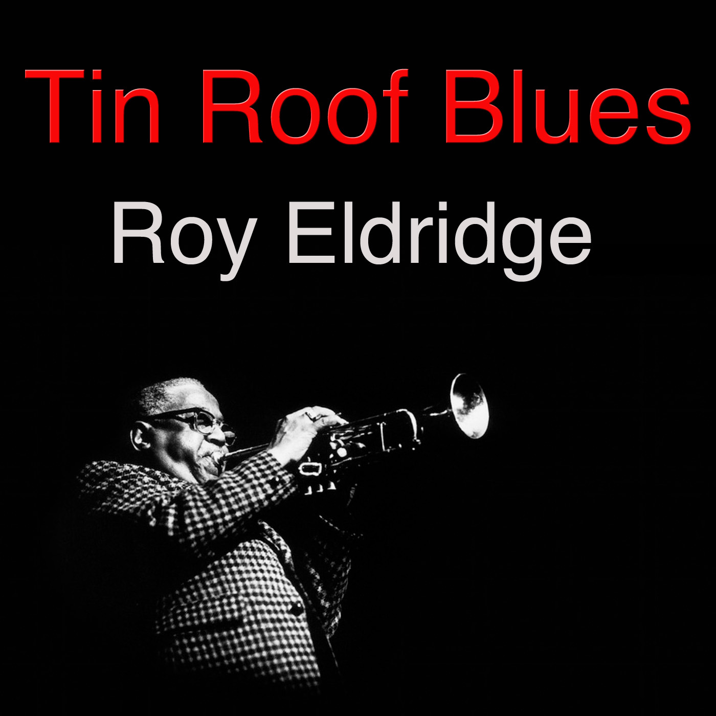 Tin Roof Blues