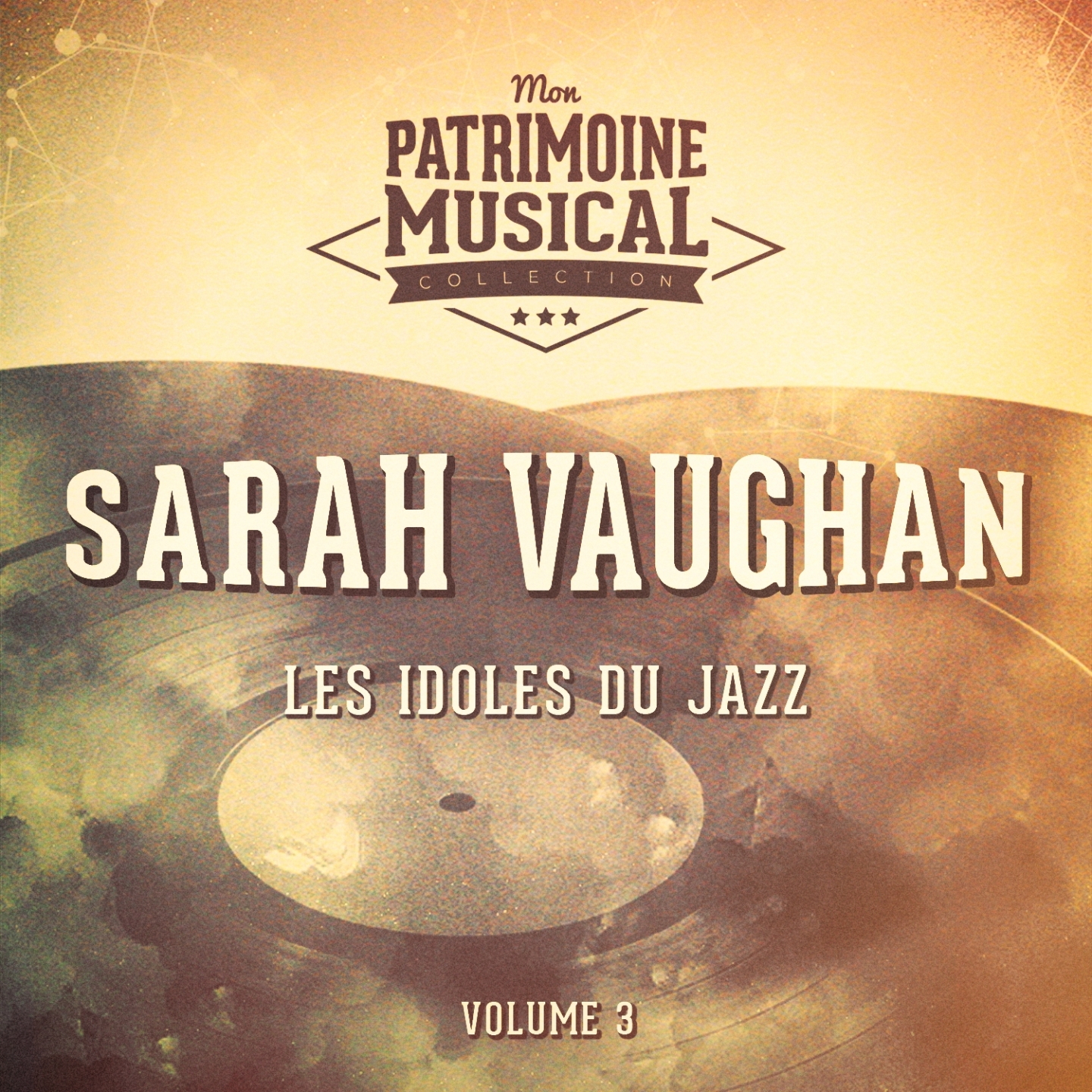 Les Idoles Du Jazz: Sarah Vaughan, Vol. 3