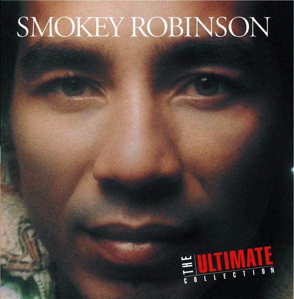 The Ultimate Collection:  Smokey Robinson