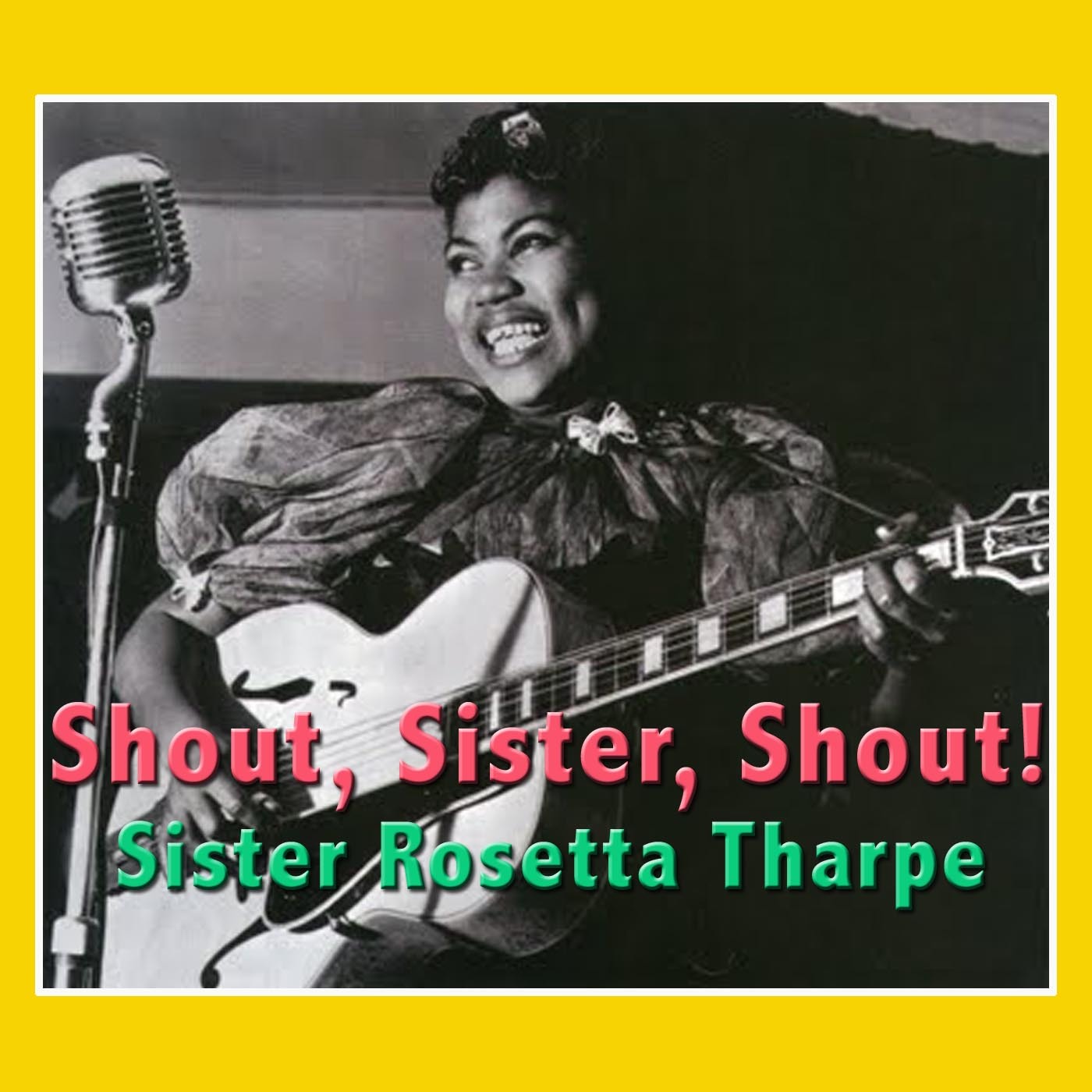 Shout, Sister, Shout!