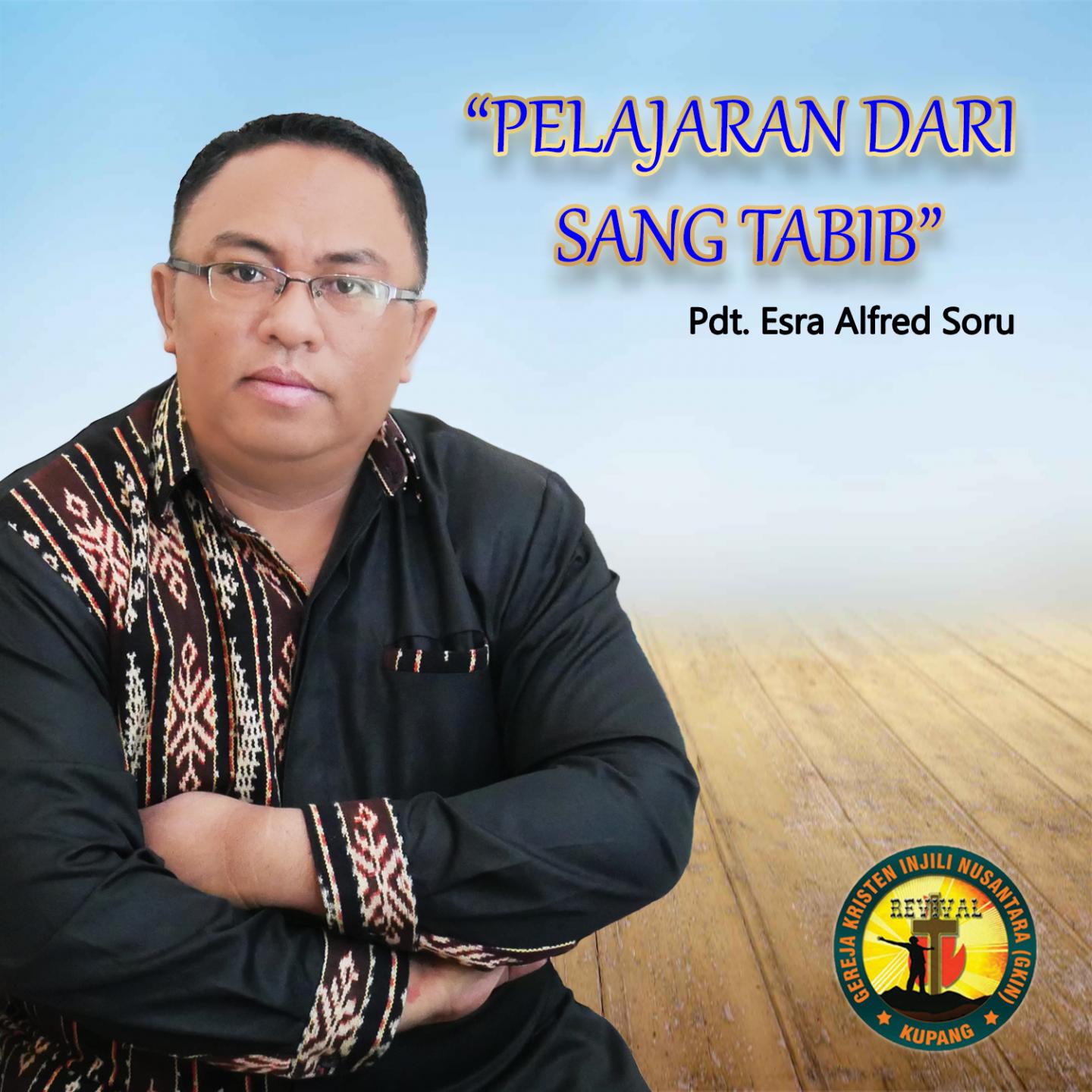 Pelajaran Dari Sang Tabib