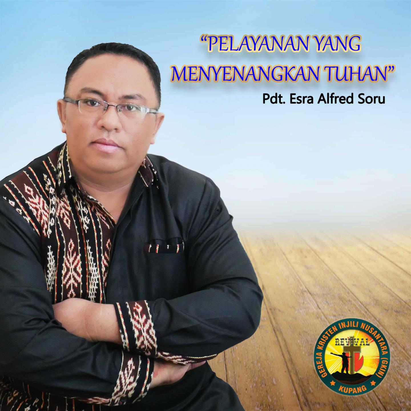 Pelayanan Yang Menyenangkan Tuhan
