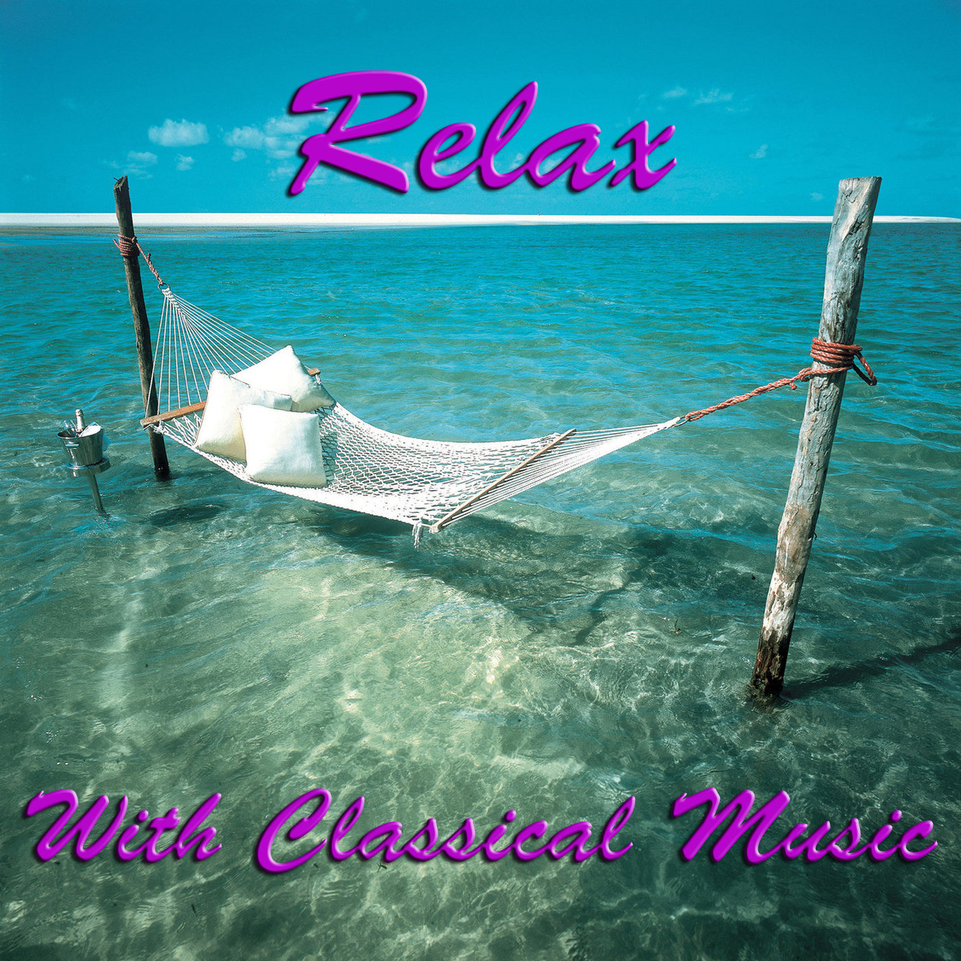 Relax With Classical Music