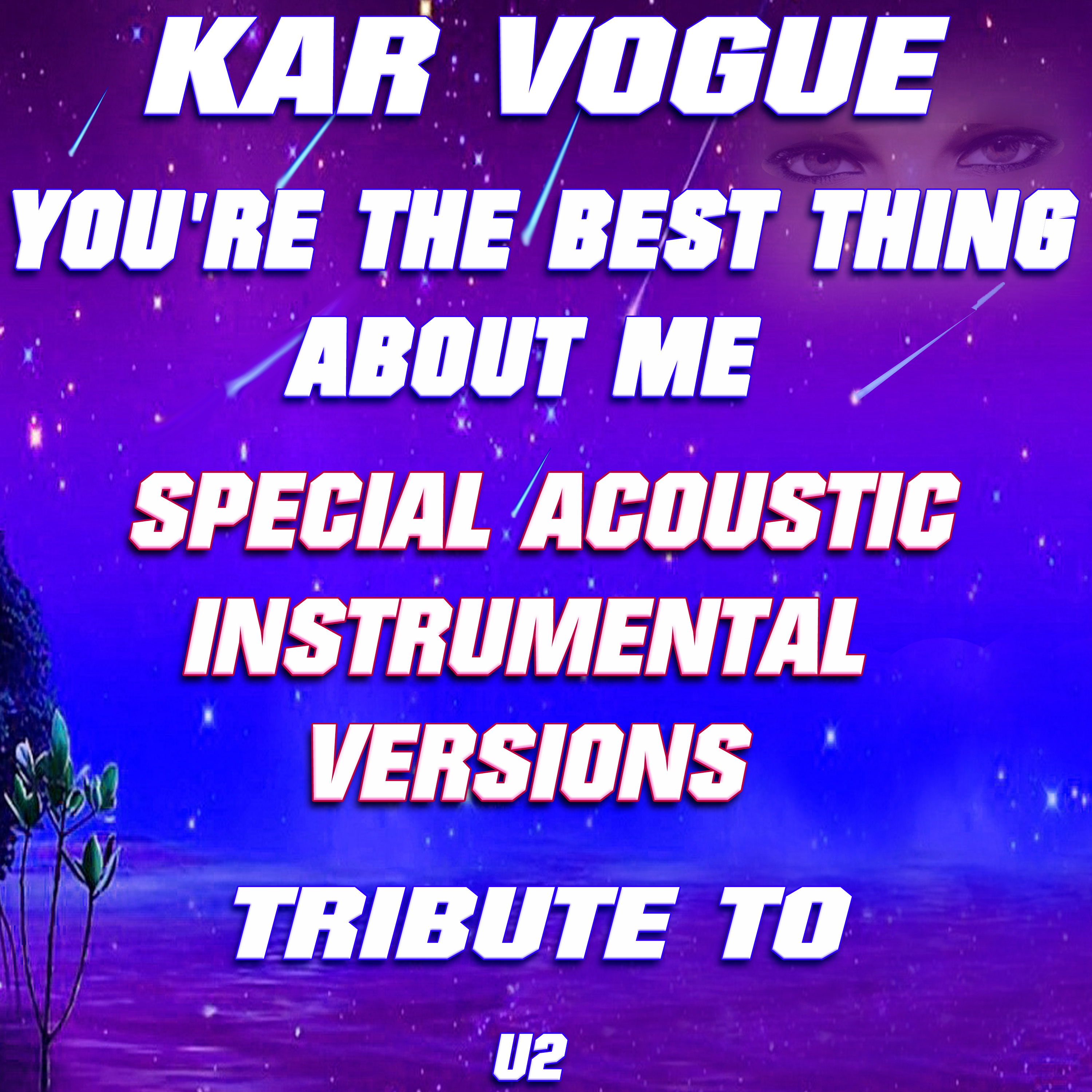 You're The Best Thing About Me (Special Acoustic Instrumental Mix)