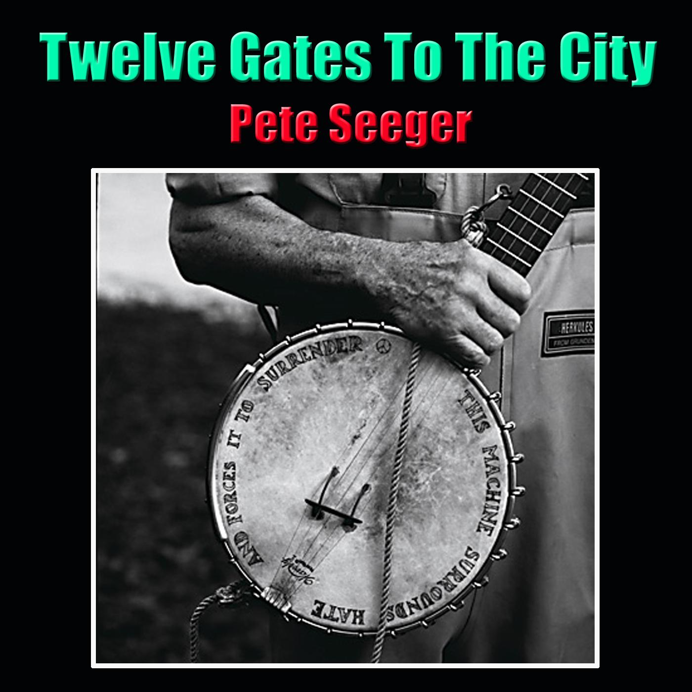 Twelve Gates To The City (Live)