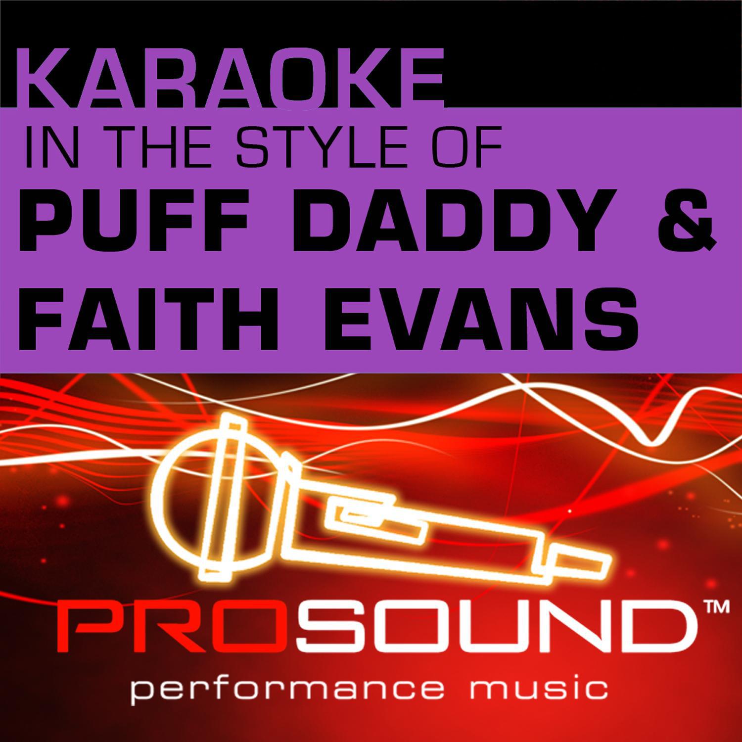 I'll Be Missing You (Karaoke Instrumental Track)[In the style of Puff Daddyand Faith Evans]