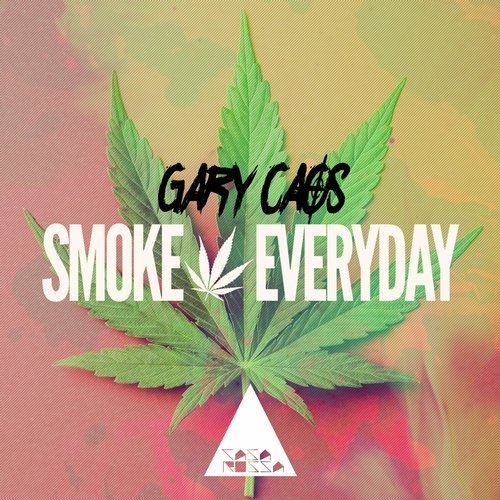 Smoke Everyday (Original Mix)