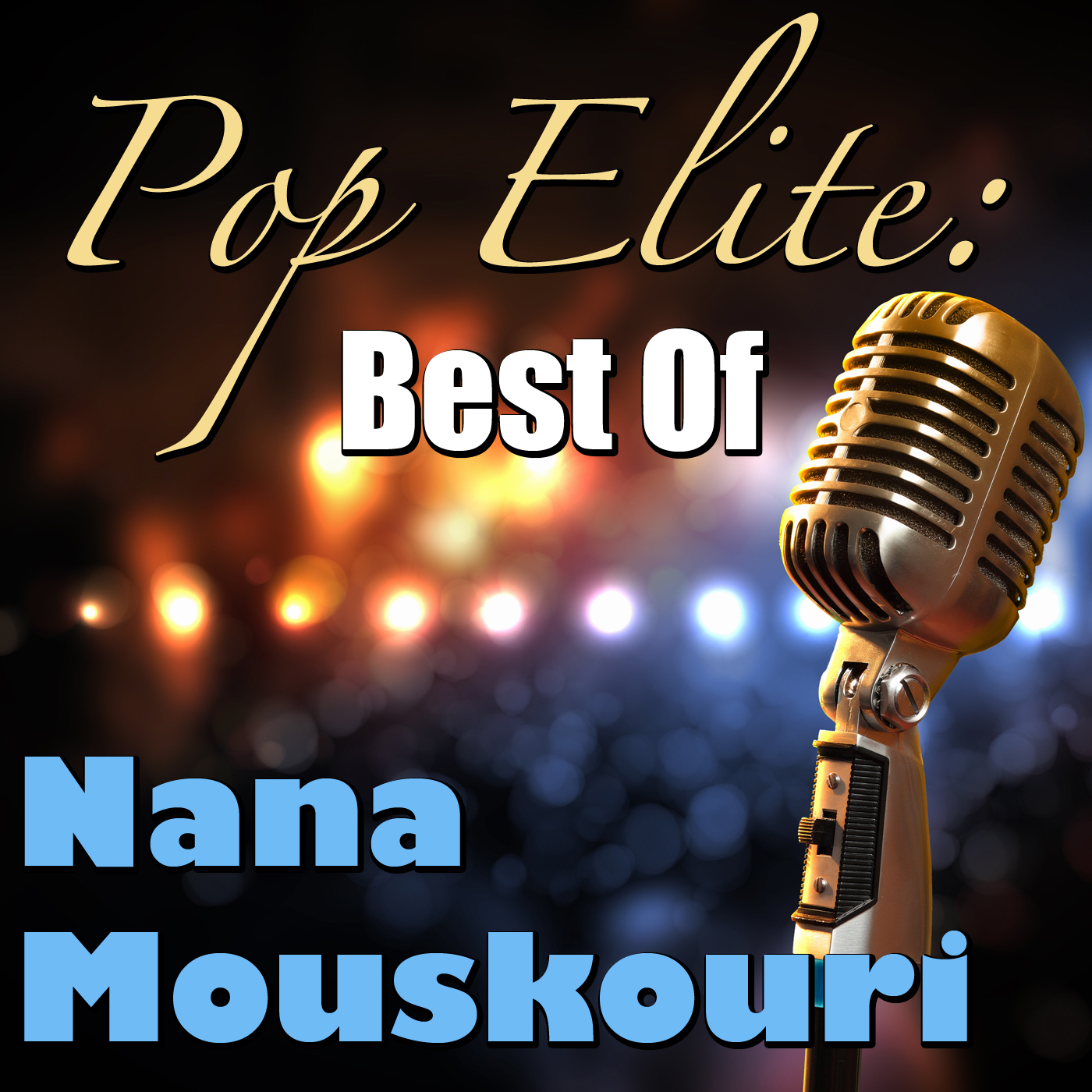 Pop Elite: Best Of Nana Mouskouri