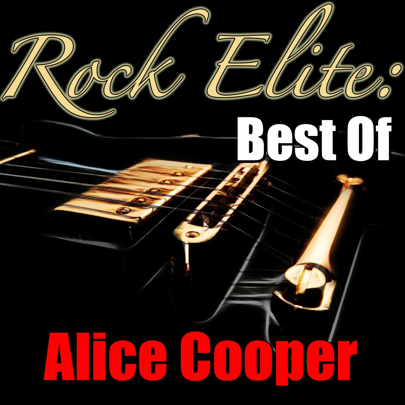Rock Elite: Best Of Alice Cooper (Live)