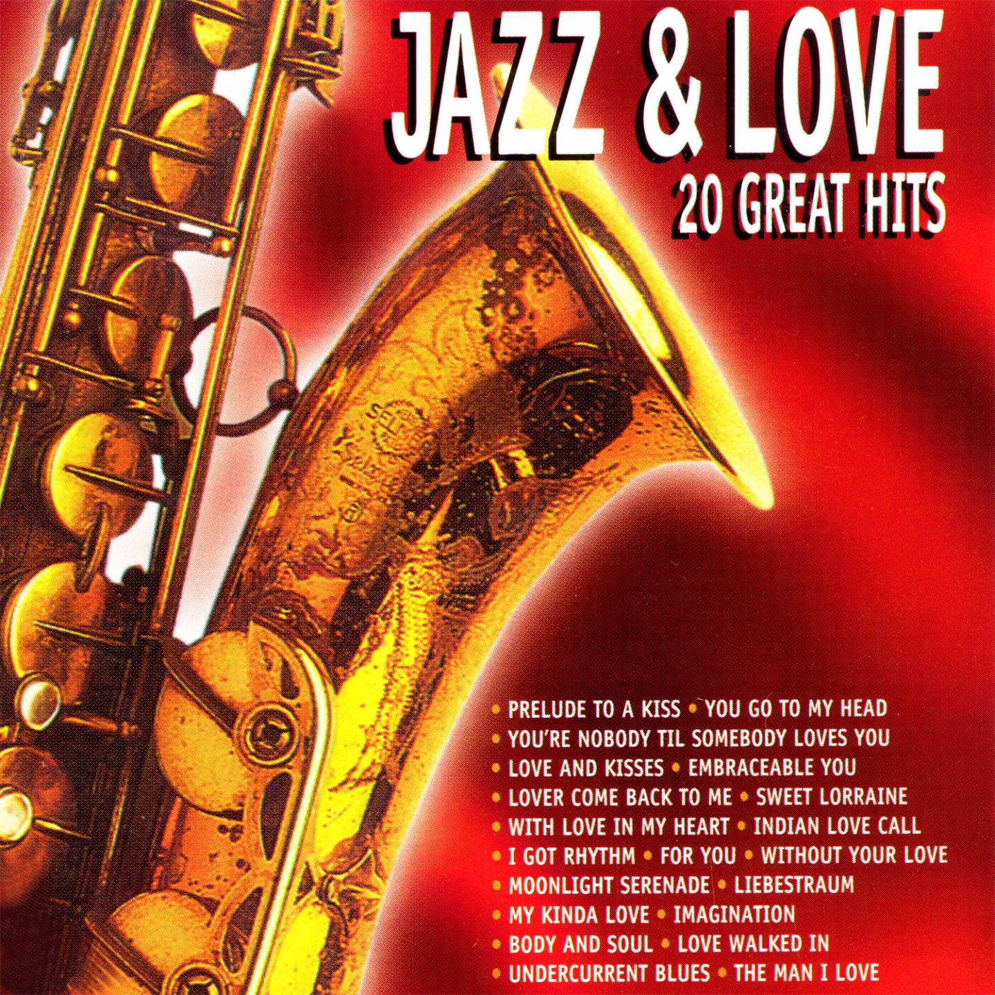 Jazz & Love: 20 Great Hits