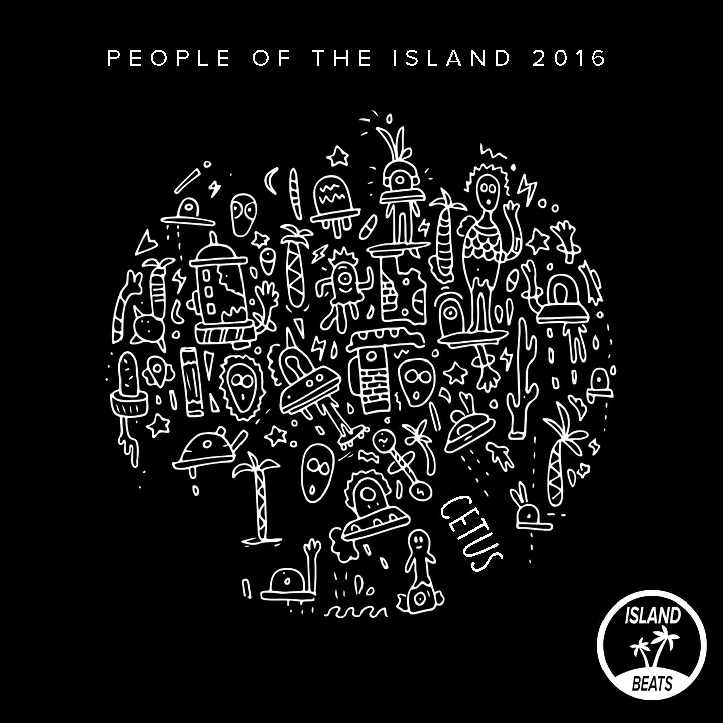 People of the Island 2016: Cetus