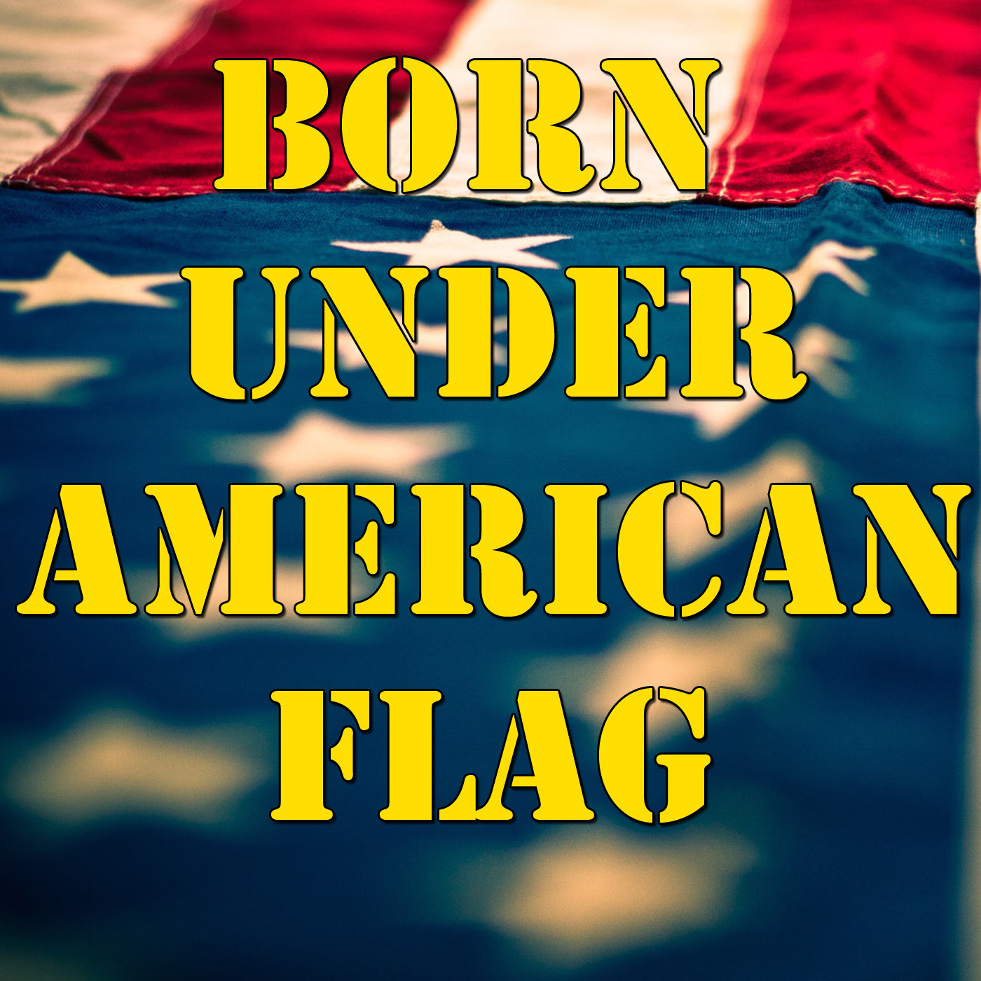 Born Under American Flag, Vol. 1 (Live)
