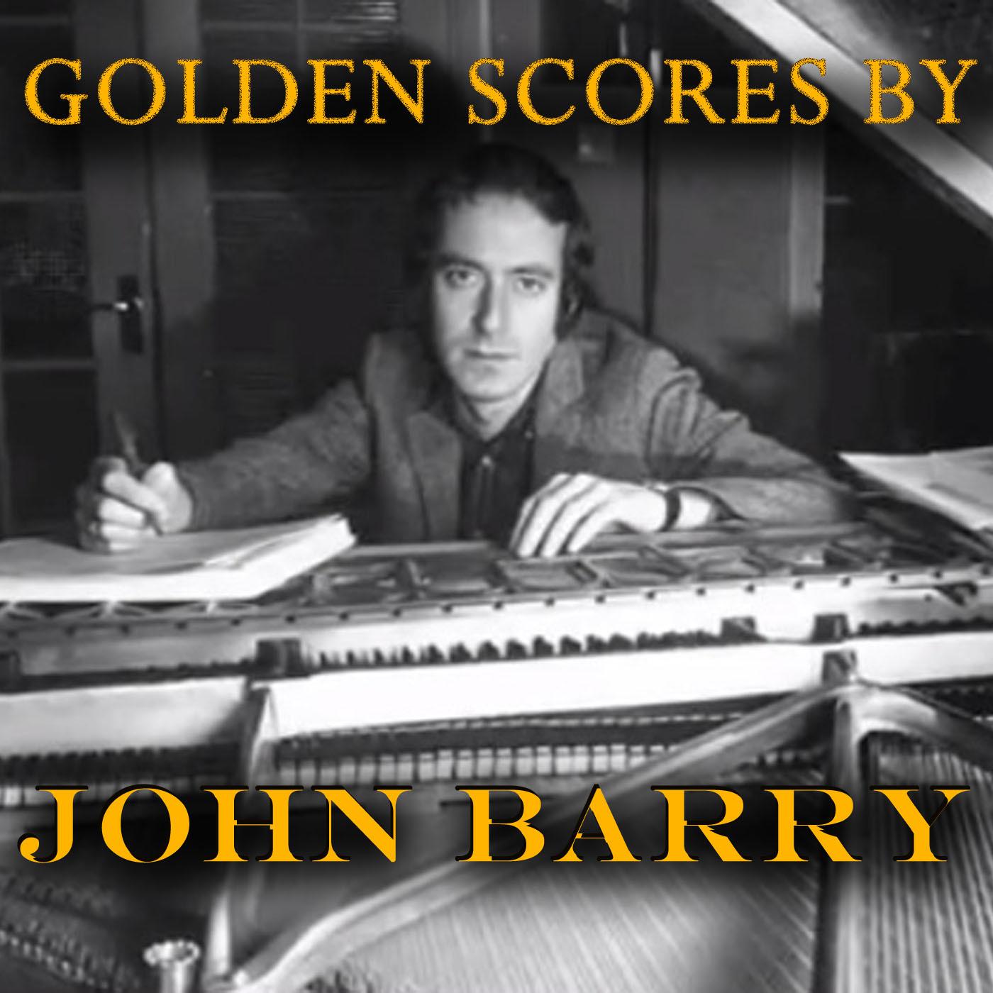 Golden Scores by John Barry