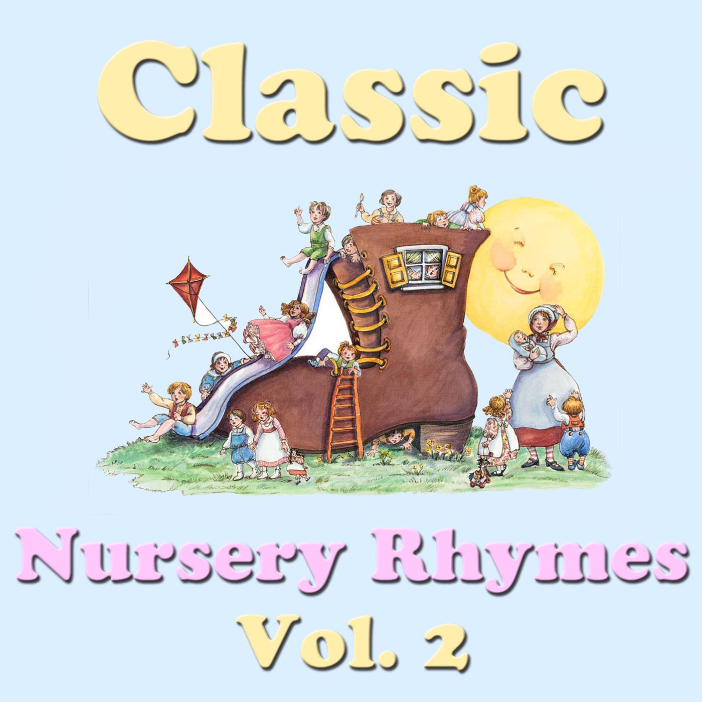 Classic Nursery Rhymes, Vol. 2