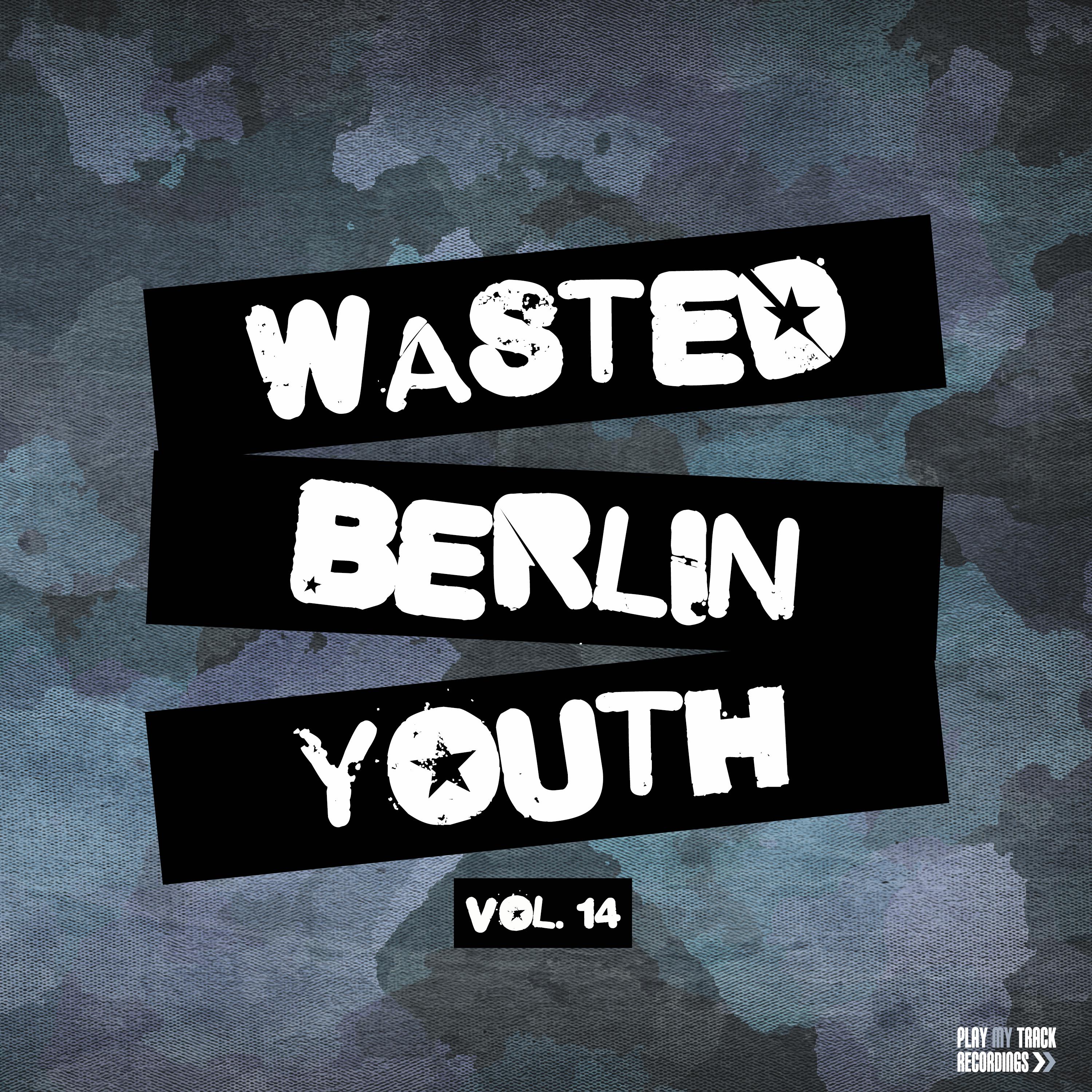 Wasted Berlin Youth, Vol. 14