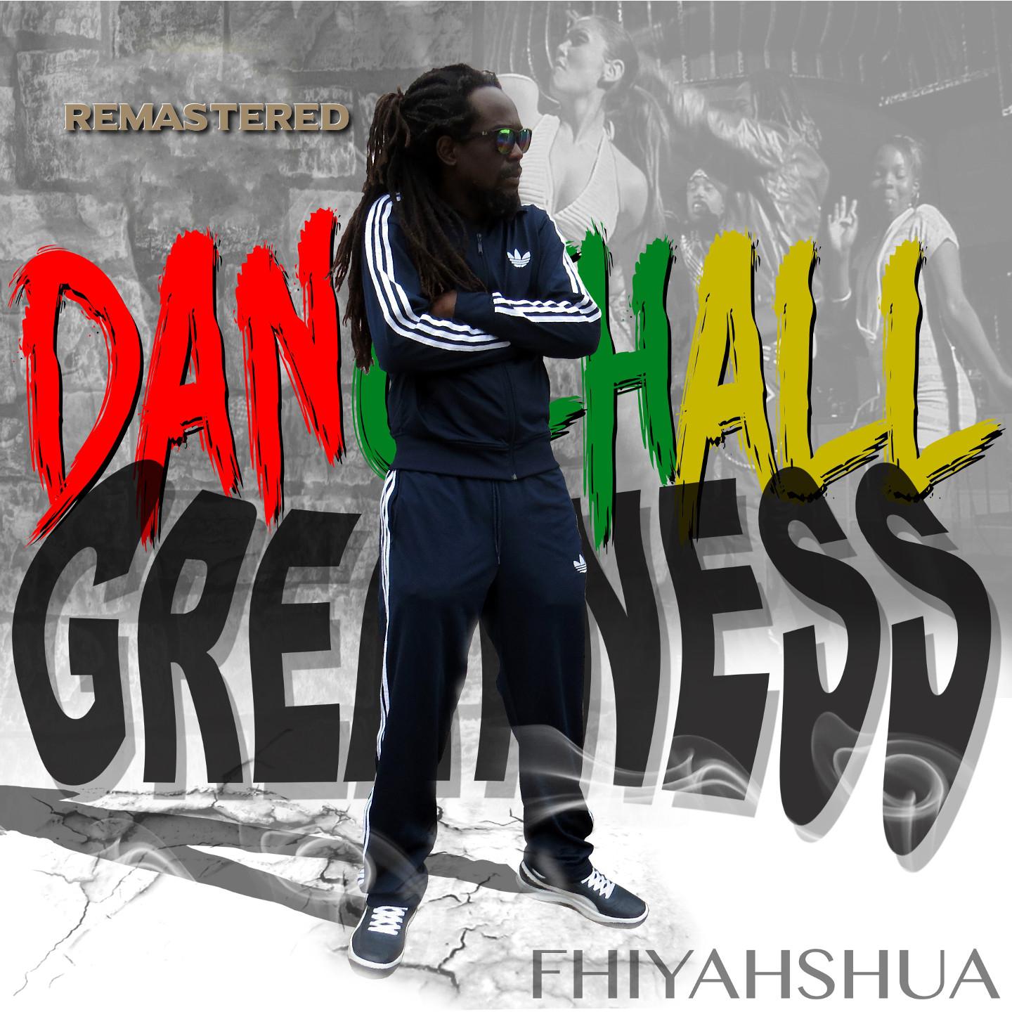 Dancehall Greatness (Remastered)