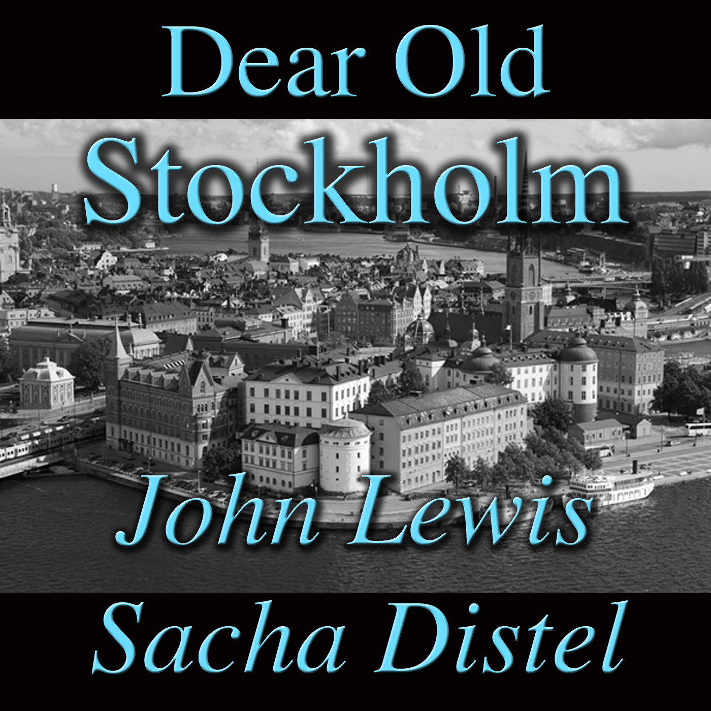 Dear Old Stockholm