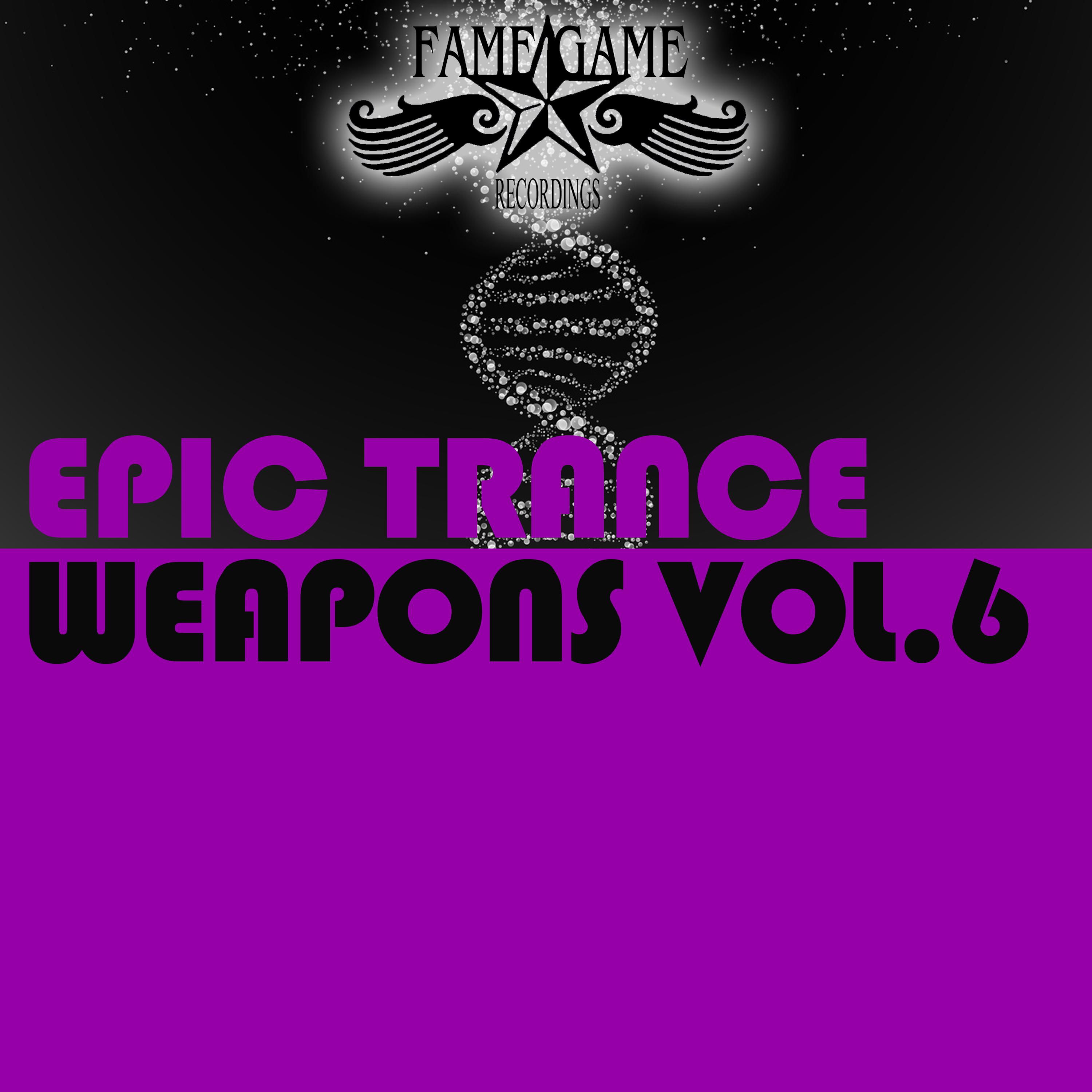Epic Trance Weapons, Vol. 6