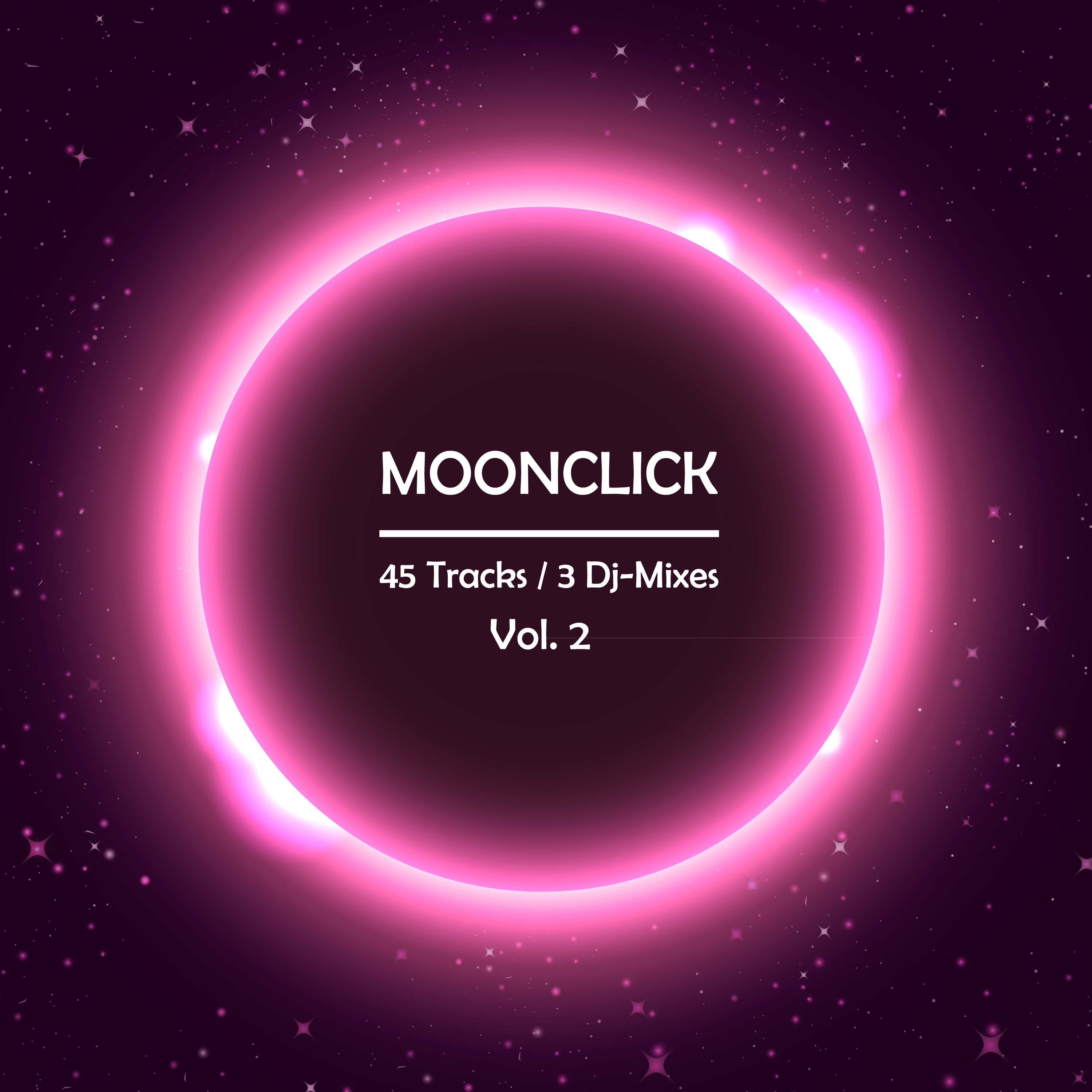 Moonclick, Vol. 2 (Mixed By Short'n) [Continuous DJ Mix]