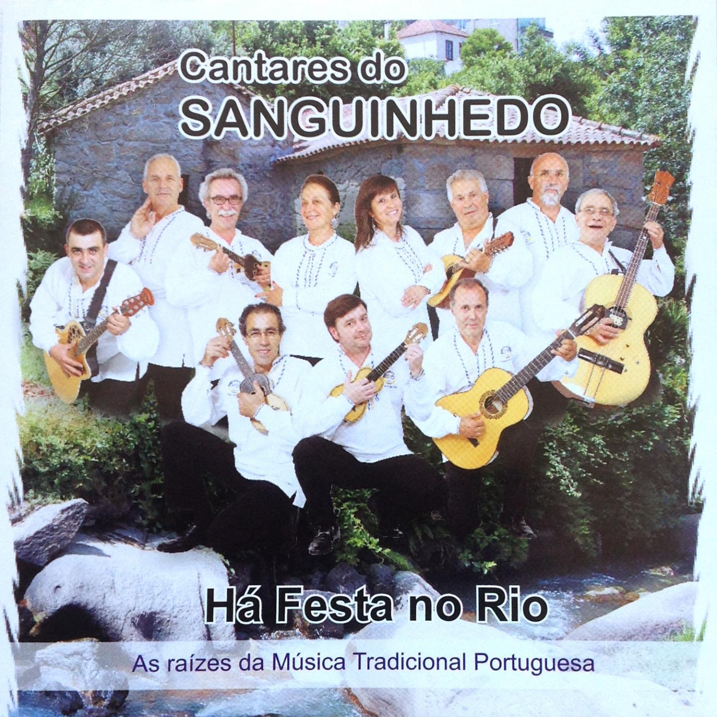 Ha Festa no Rio As Rai zes da Mu sica Tradicional Portuguesa