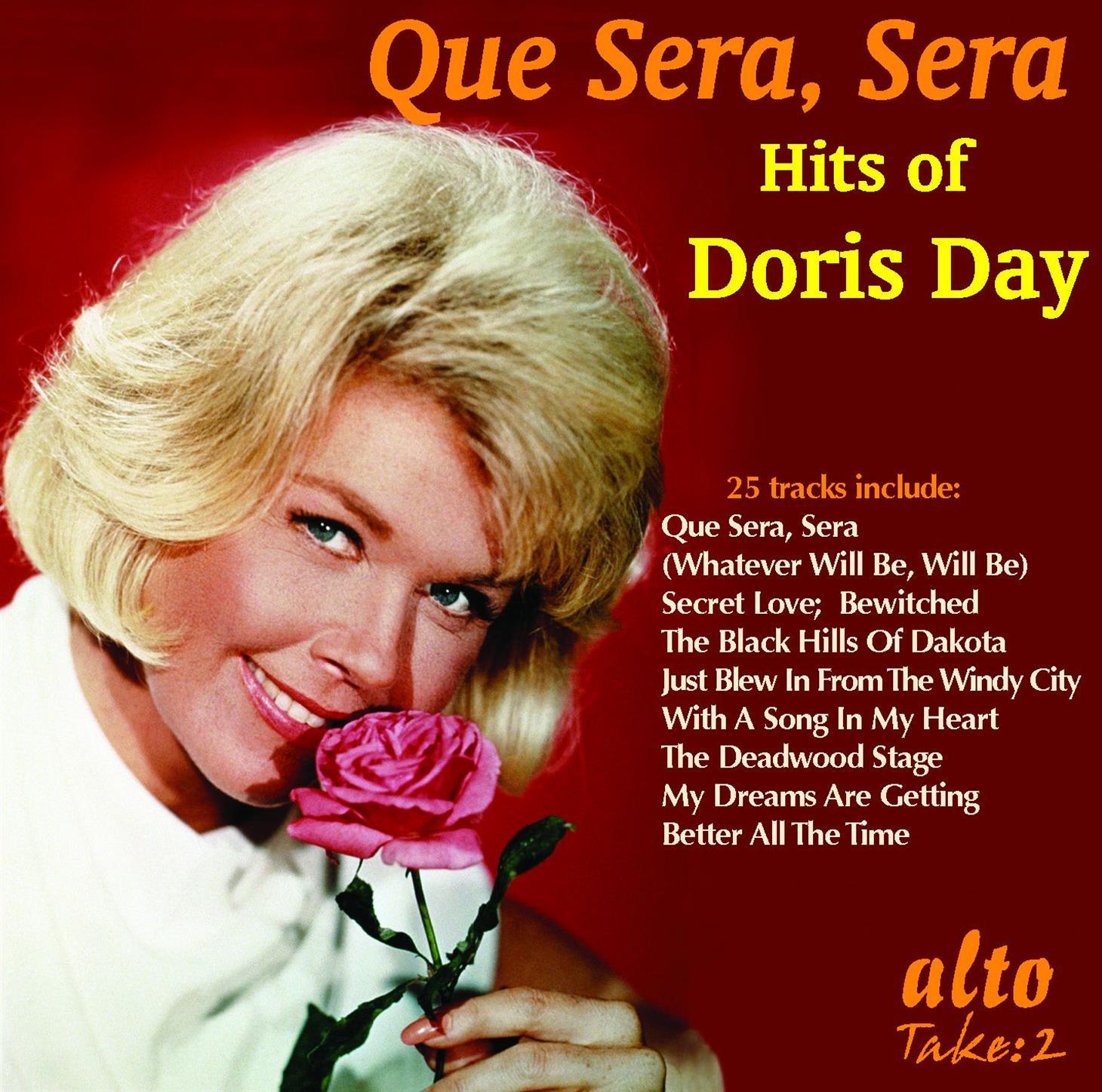 Que Sera, Sera: Hits of Doris Day