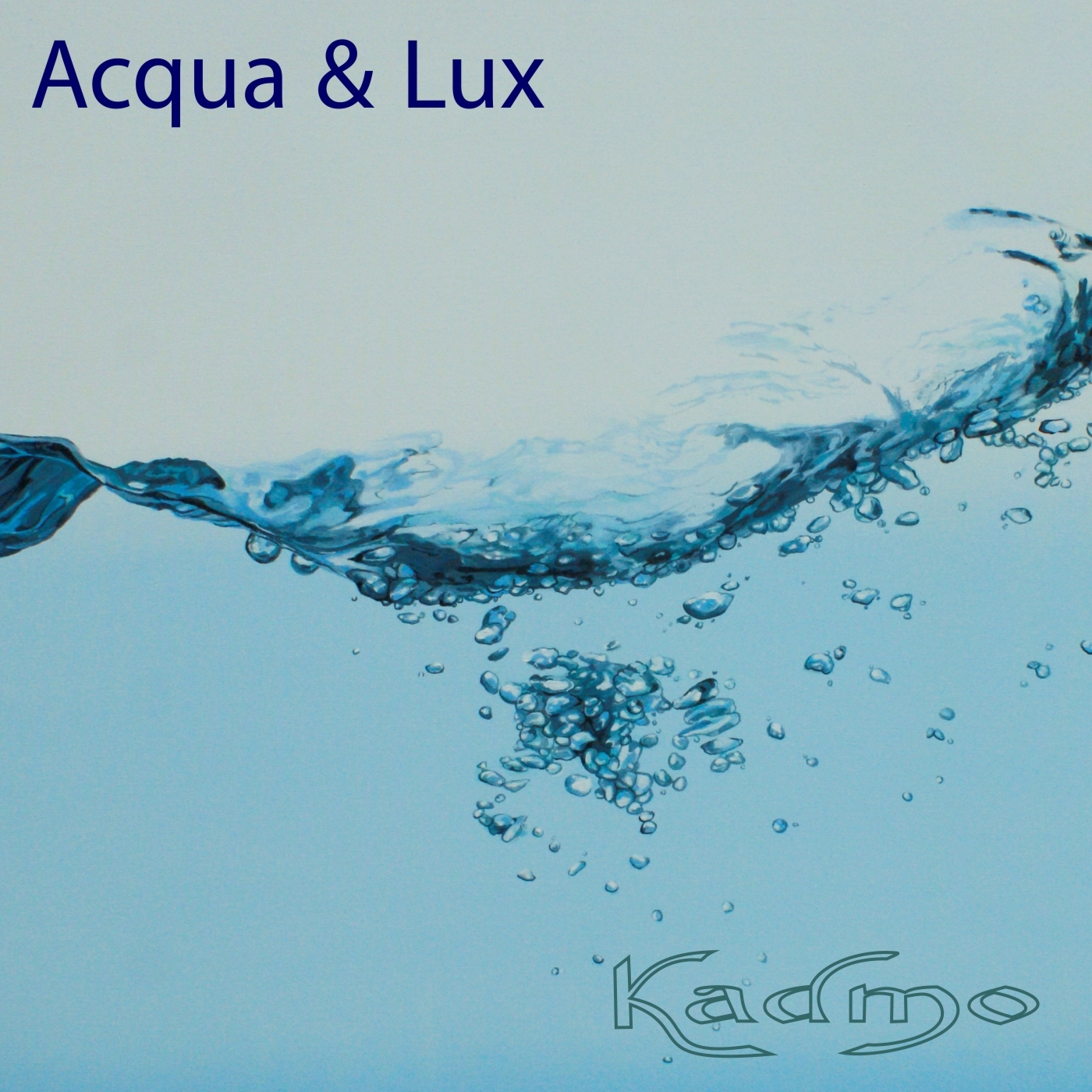 Acqua & Lux, Pt. 1