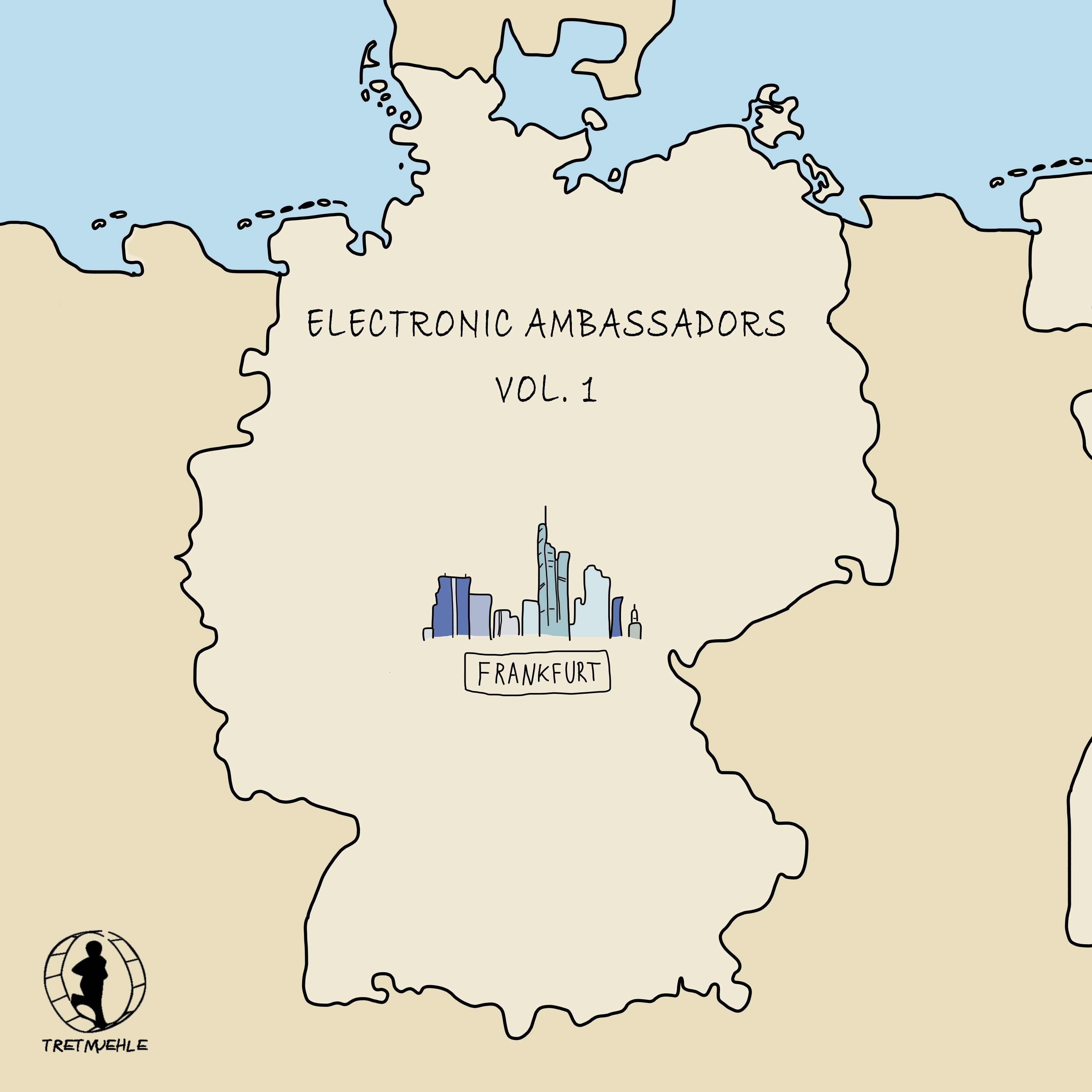 Electronic Ambassador Frankfurt (Pt. Two - Continuous DJ Mix)