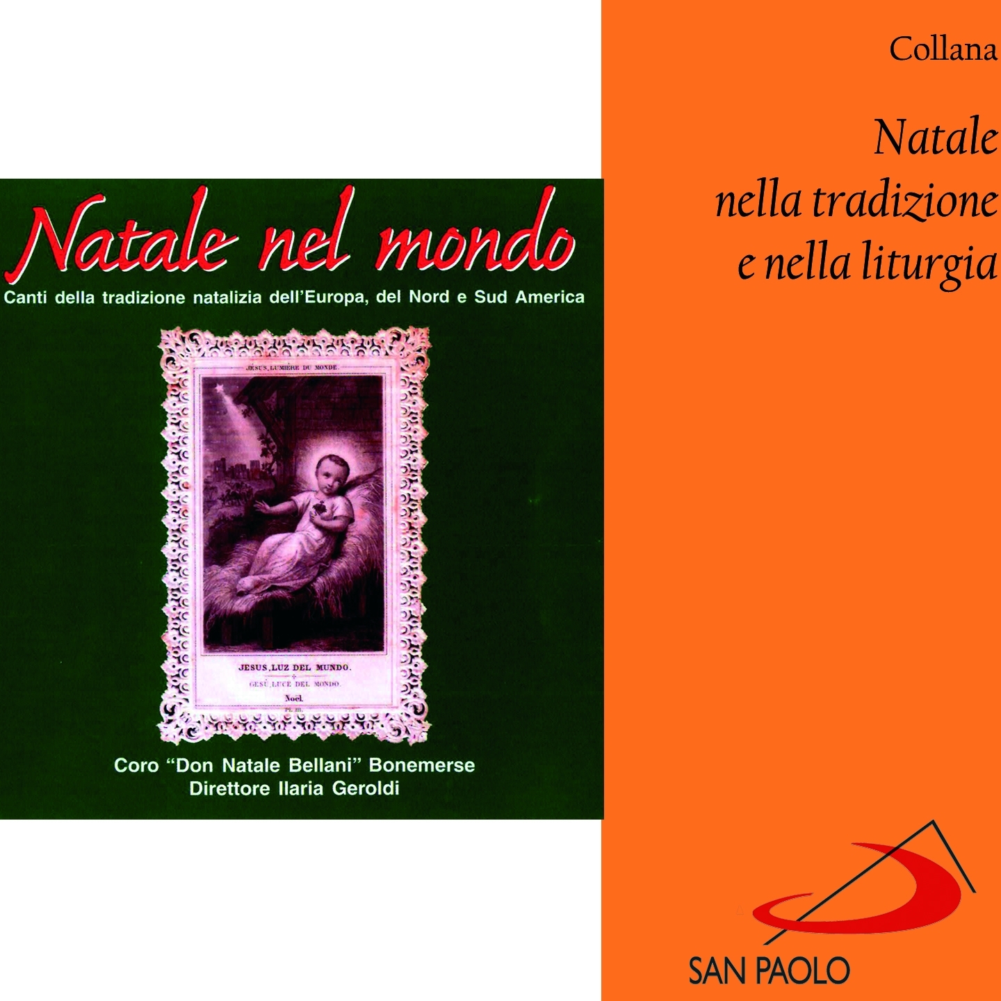 Collana Natale nella tradizione e nella liturgia: Natale nel mondo (Canti della tradizione natalizia dell'Europa, del Nord e Sud America)