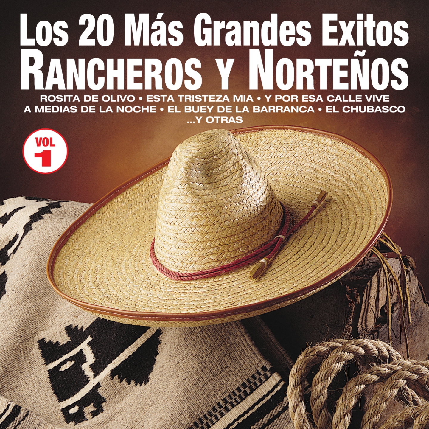 Los 20 Ma s Grandes É xitos Rancheros y Norte os, Vol. 1