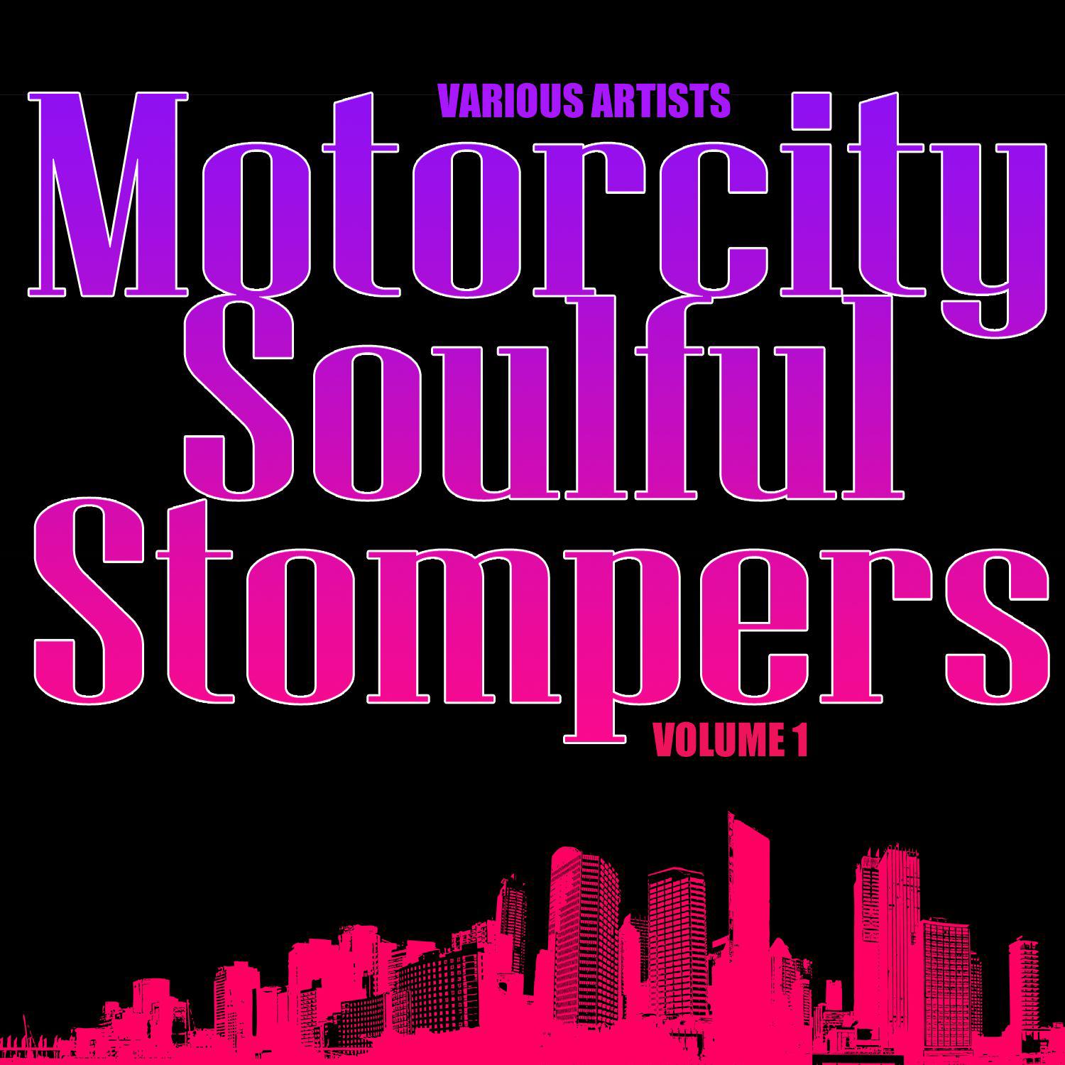 Motorcity Soulful Stompers, Vol. 1
