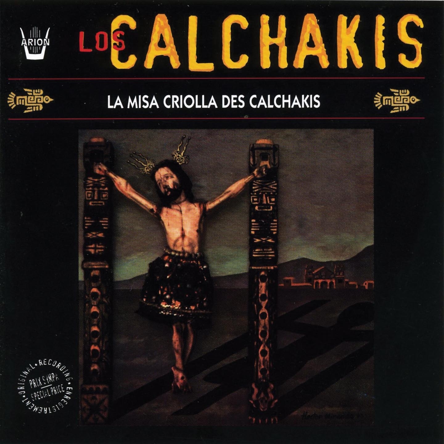 La Missa Criolla des Calchakis