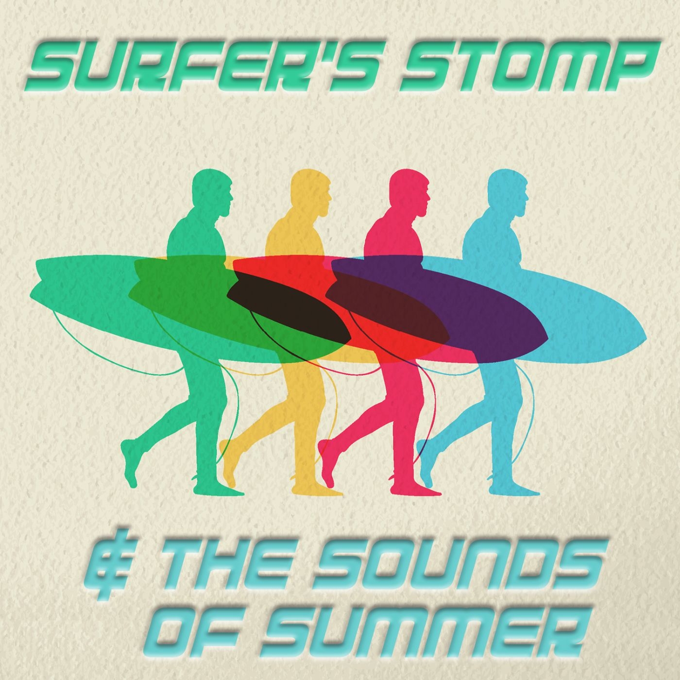 Surfer' s Stomp  The Sounds of Summer