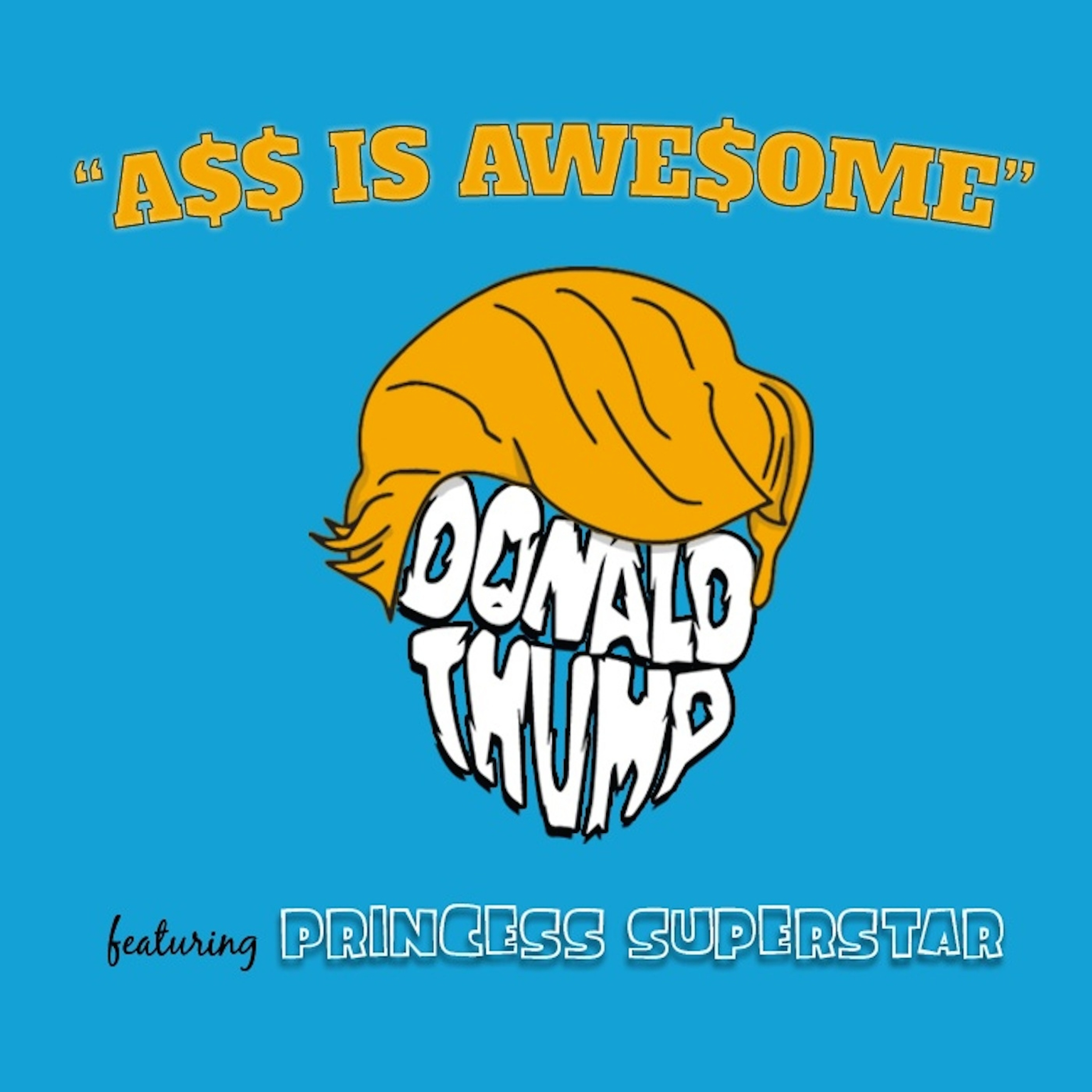 Ass is Awesome (Acappella)
