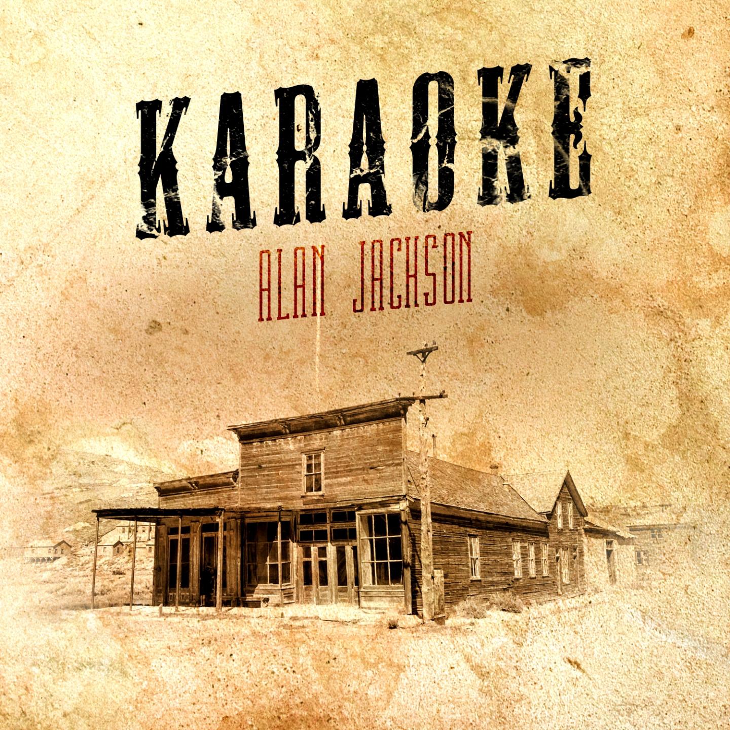 Karaoke (In the Style of Alan Jackson)