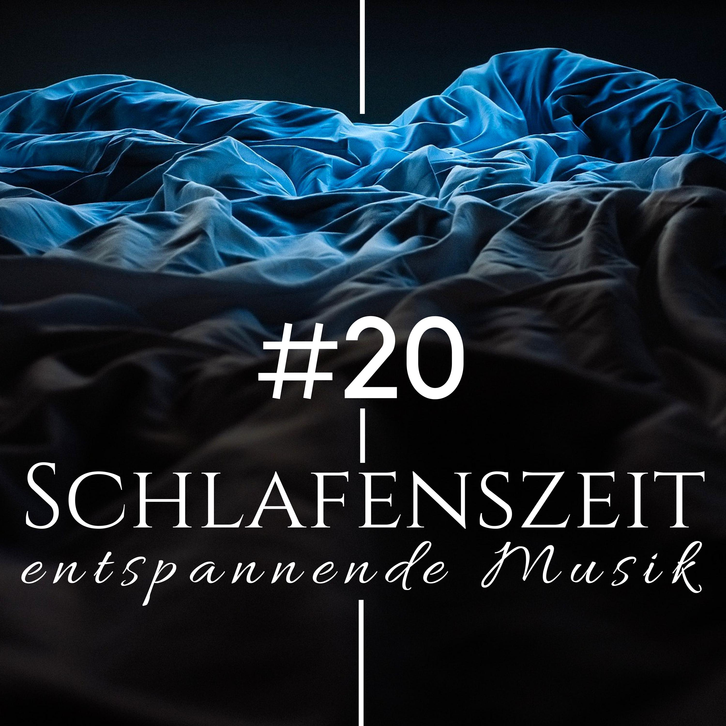 20 Schlafenszeit: entspannende Musik zum Schlafen vor dem Schlafengehen, Naturger usche, Deltawellen, Klaviermusik
