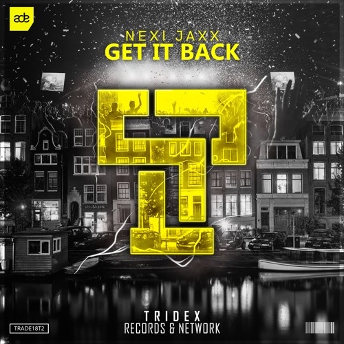 Get It Back (Original Mix)