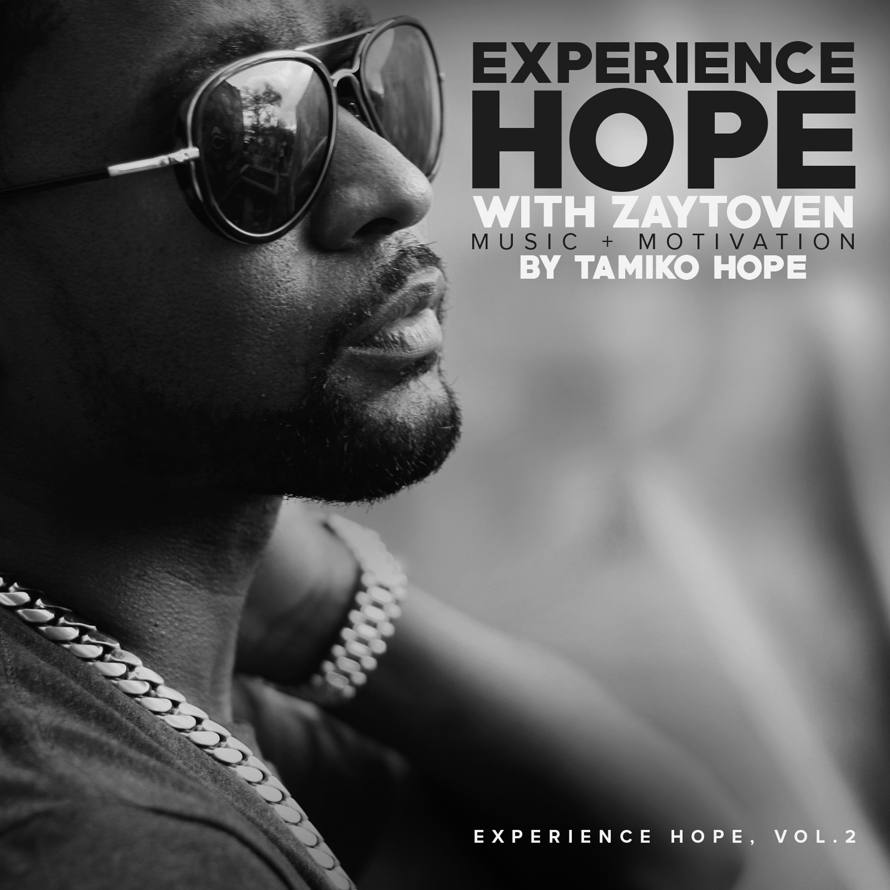Experience Hope with Zaytoven, Vol. 2