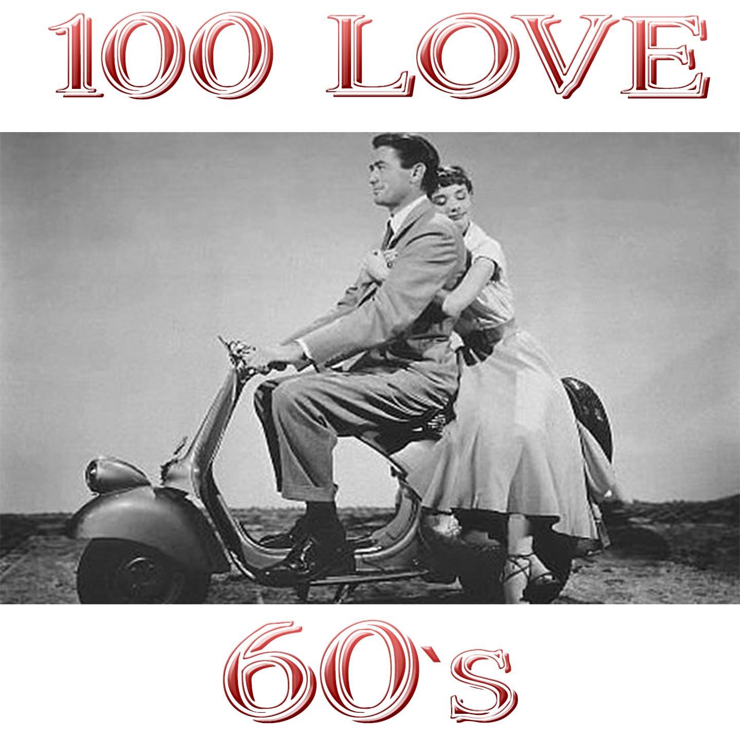 100 Love 60's