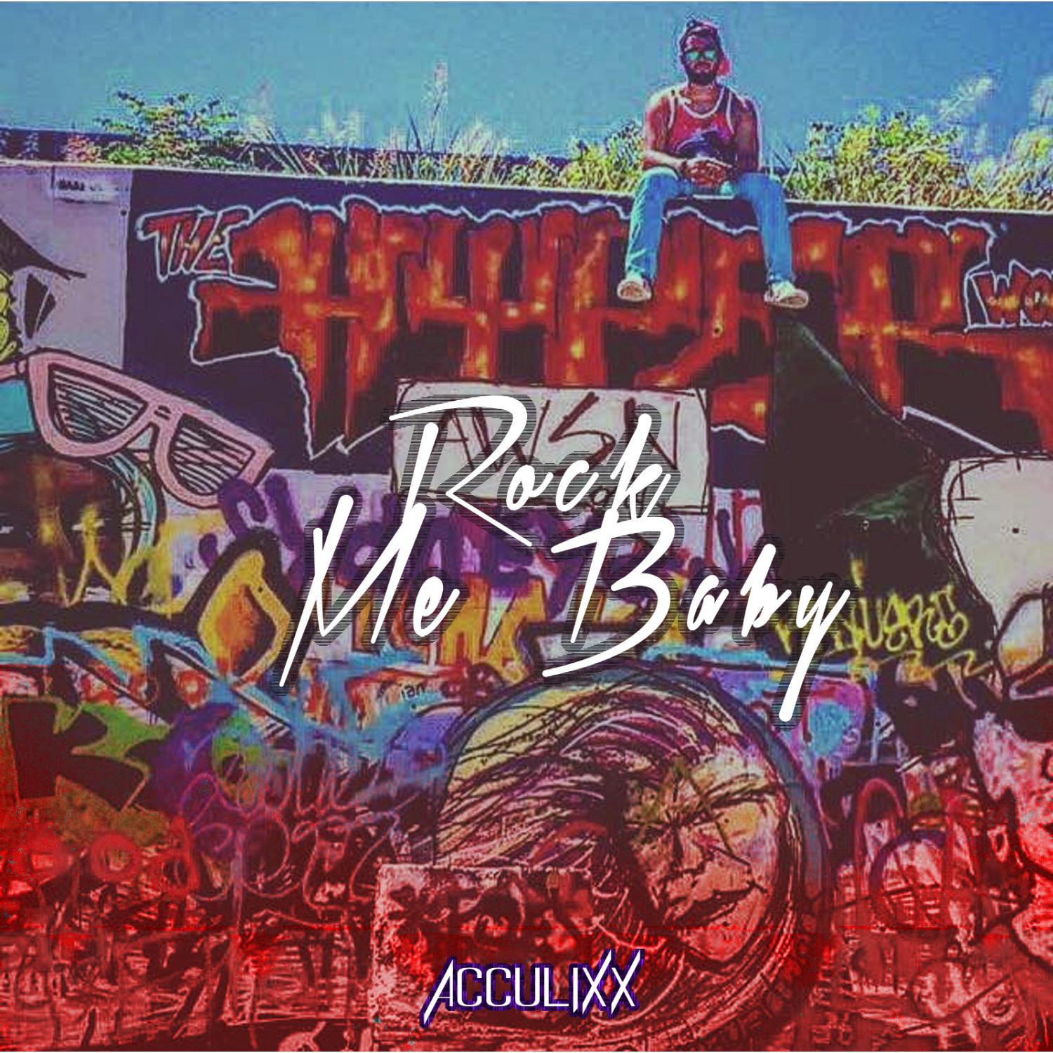 Rock Me Baby - Single